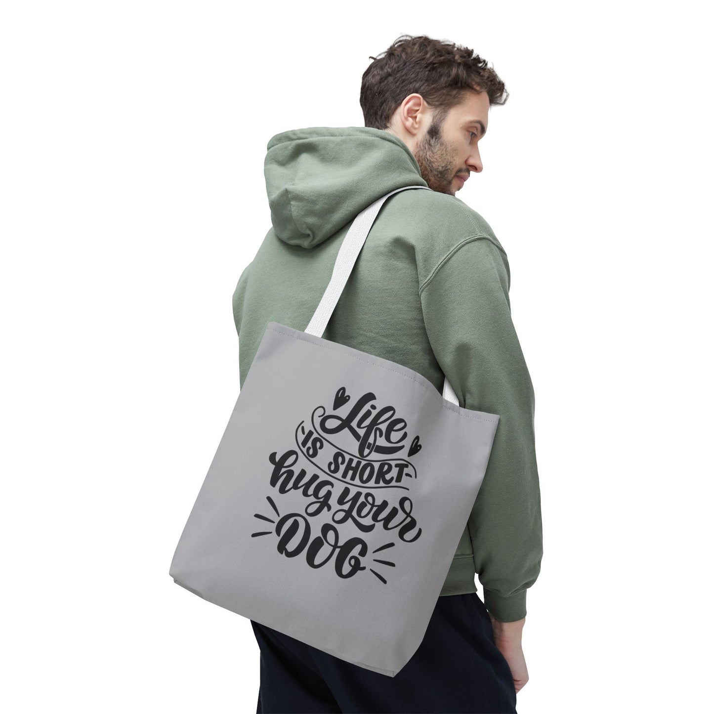 Cute Dog Lover Tote Bag - Life is Short, Hug Your Dog | Pet Owner Gift, Dog Mom Tote, Inspirational Eco-Friendly Bag