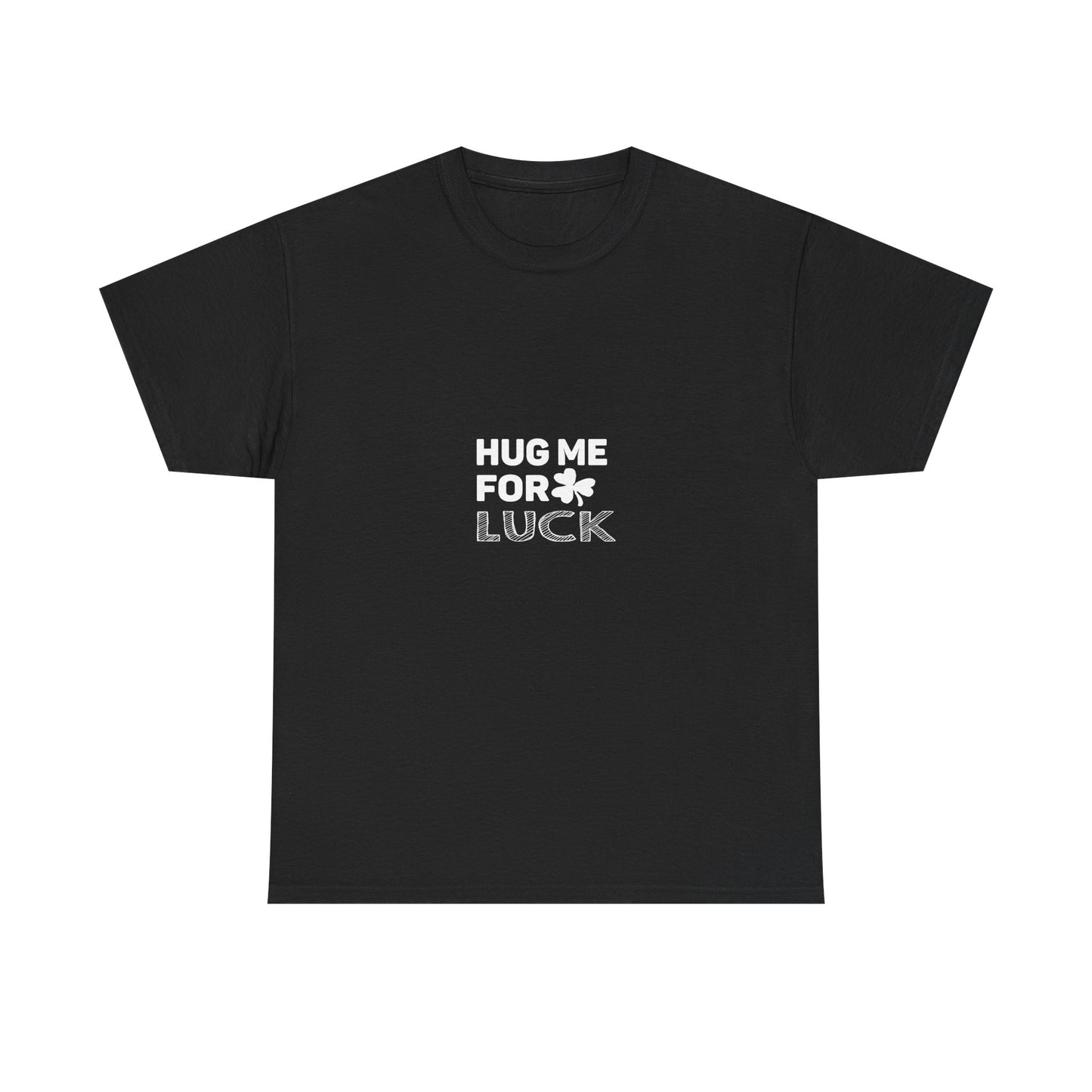 Lucky Hug Unisex Tee, Casual Wear, Gift for Friends, Good Luck Shirt, Birthday Gift, Positive Vibes