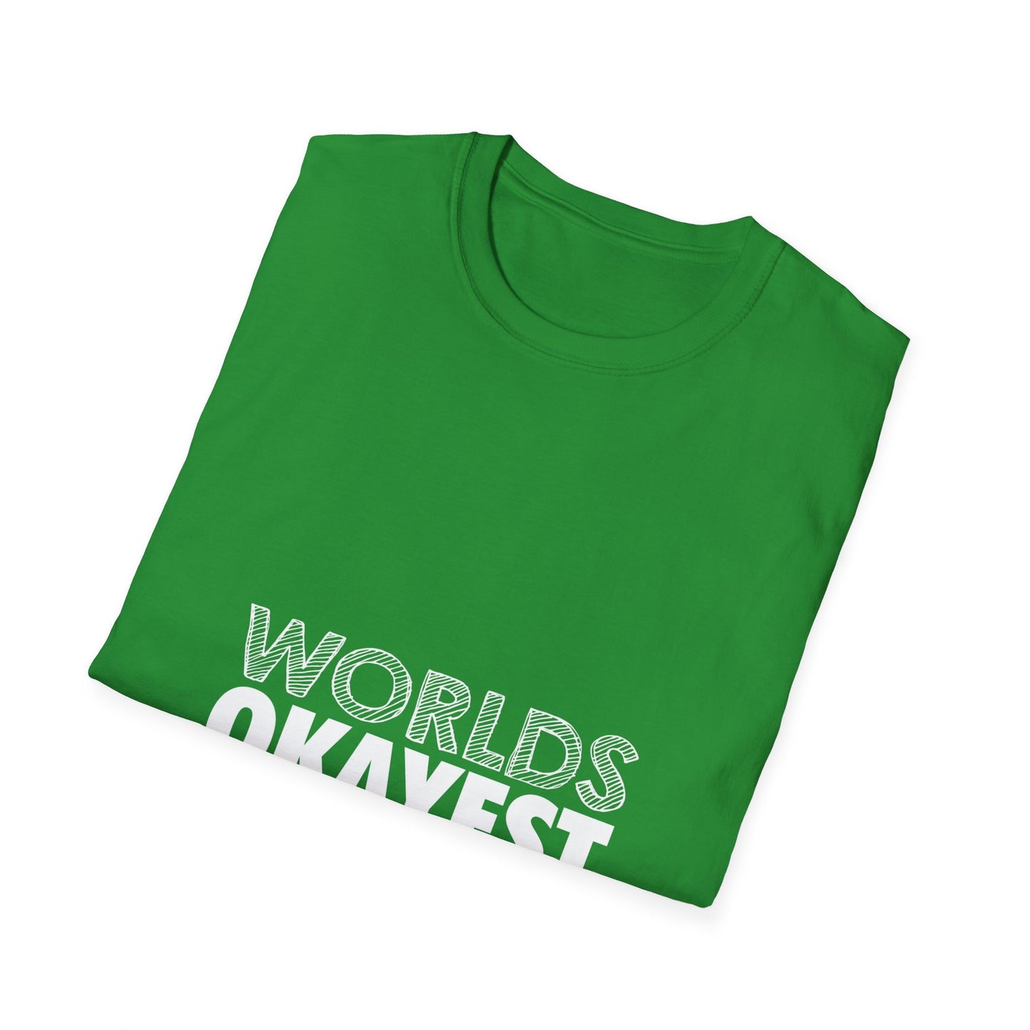 World's Okayest Dad Unisex T-Shirt, Funny Gift for Dads, Father's Day Tee, Casual Wear, Dad Jokes Apparel, Gift for Him