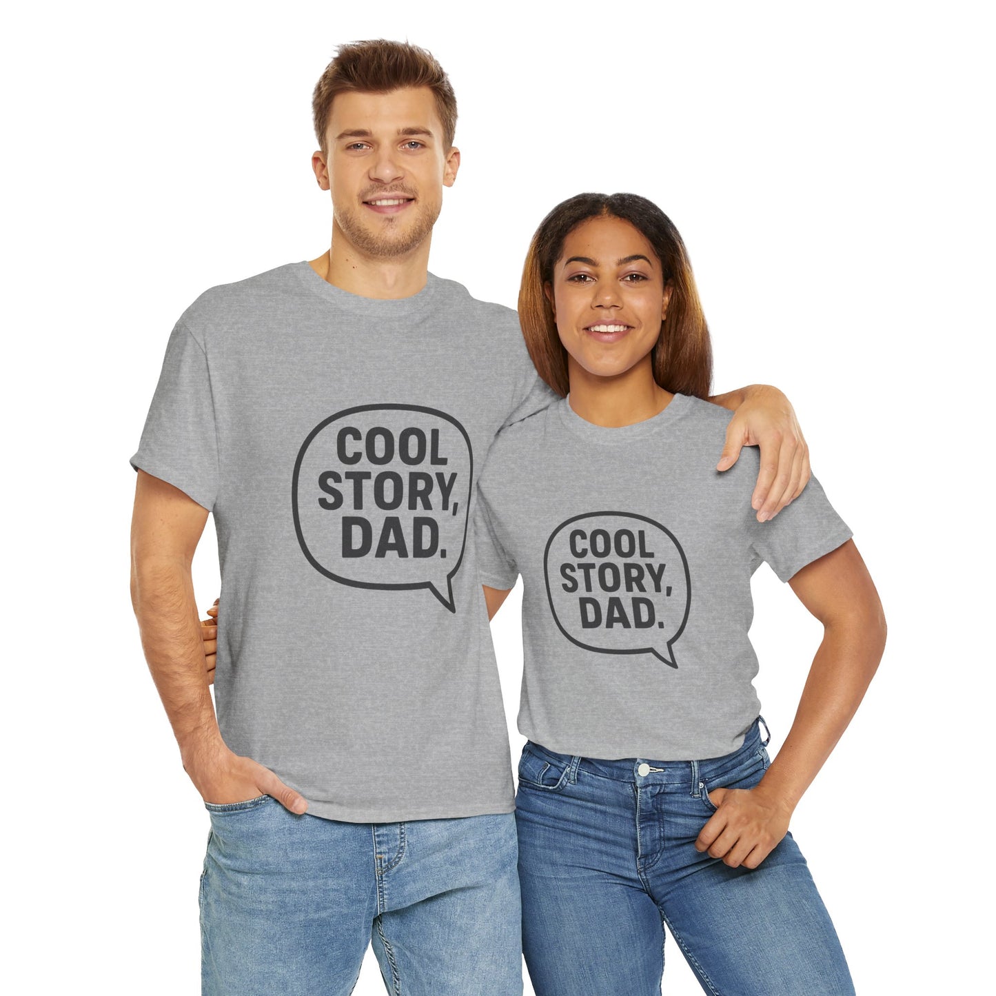 Cool Story Dad Tee | Father's Day Gift, Dad Humor Shirt, Unisex Statement Tee, Casual Gift for Him, Funny Graphic Tee