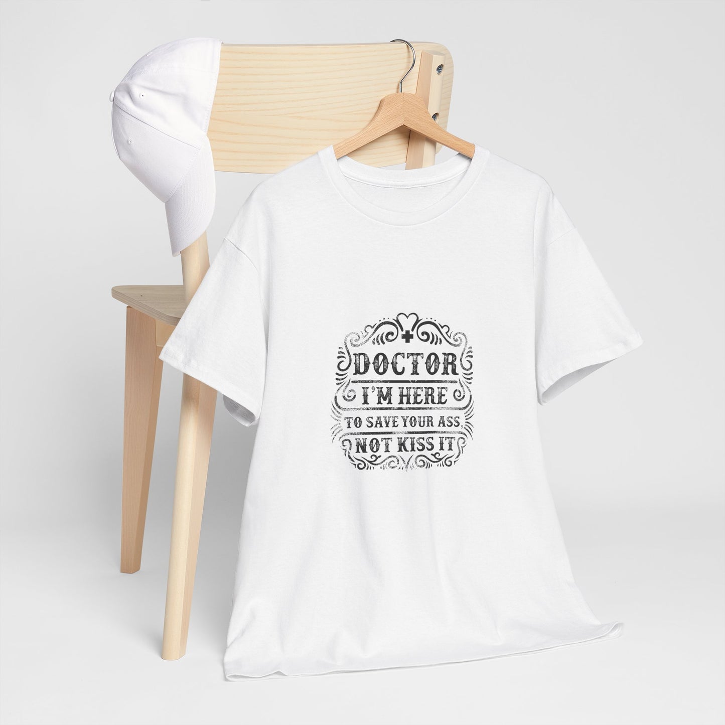 Funny Doctor Tee, Unisex Heavy Cotton Tee, Medical Humor Shirt, Gift for Healthcare Workers, Doctor Appreciation, Casual Wear