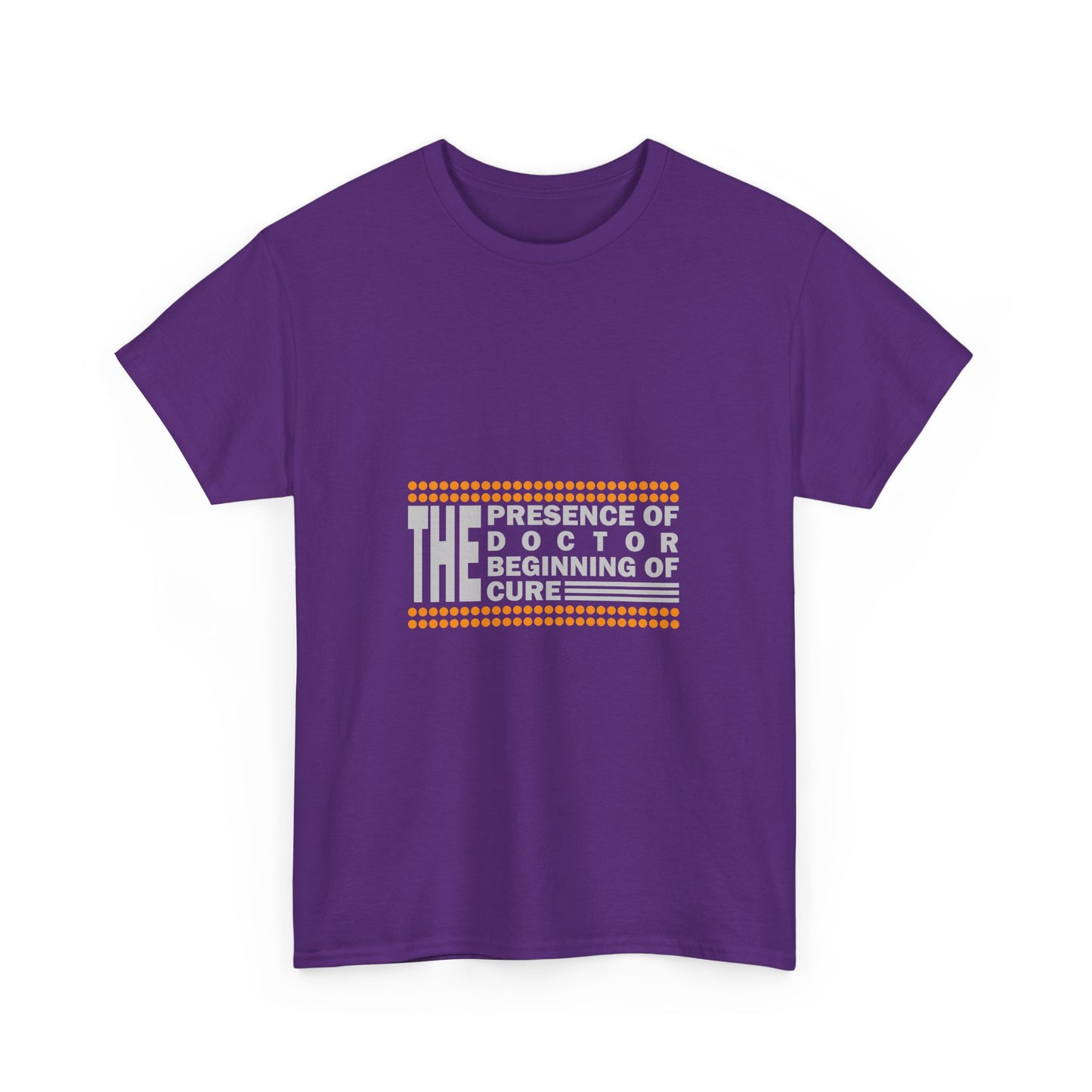 The Presence of Doctor Tee, Unisex T-Shirt, Medical Humor Gift, Doctor's Day, Healthcare Apparel, Patient’s Cure Shirt