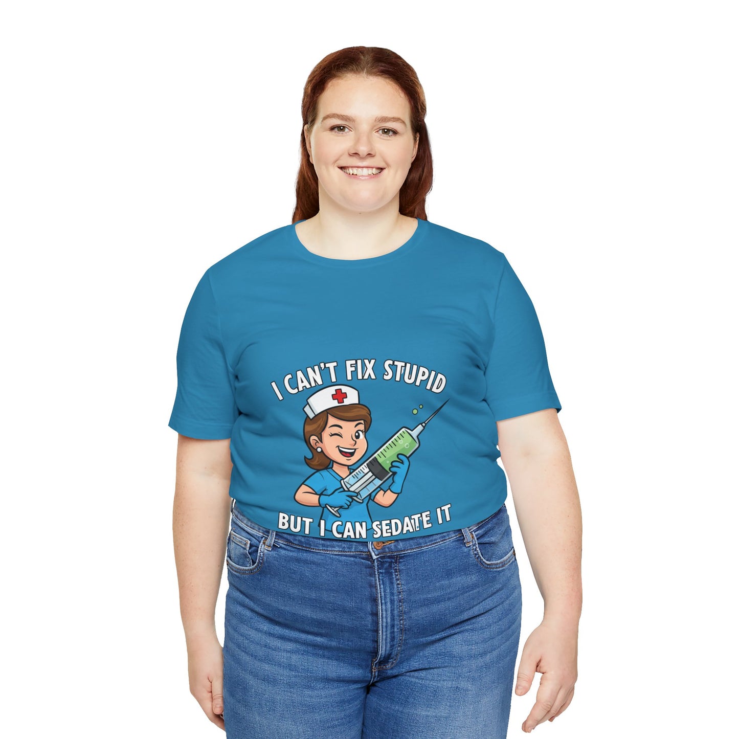 Funny Nurse Tee, I Can't Fix Stupid Shirt, Gift for Nurses, Medical Humor T-Shirt, Healthcare Apparel, Nursing Student Gift