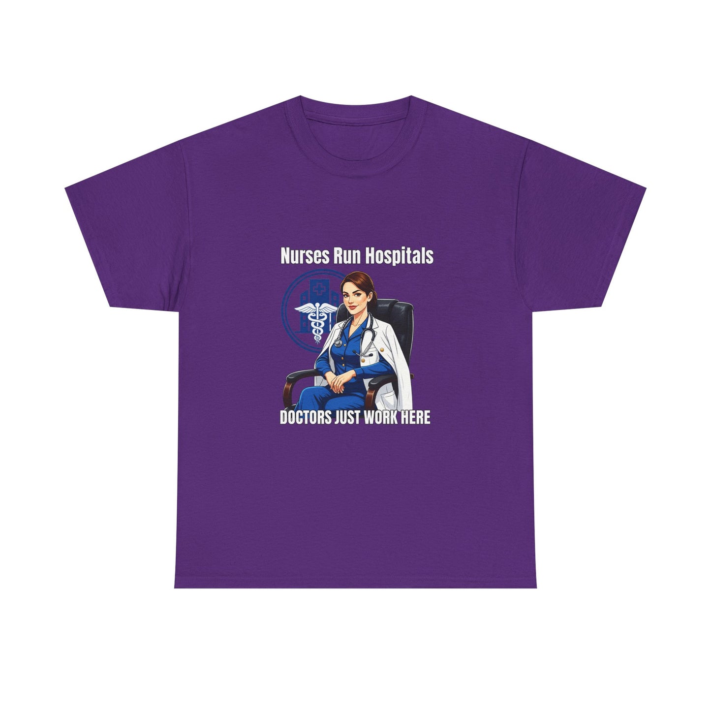 Nurse Appreciation Tee, Unisex Heavy Cotton Tee, Gifts for Nurses, Hospital Staff Shirt, Nurse's Day Celebration Tee, Medical Humor Apparel