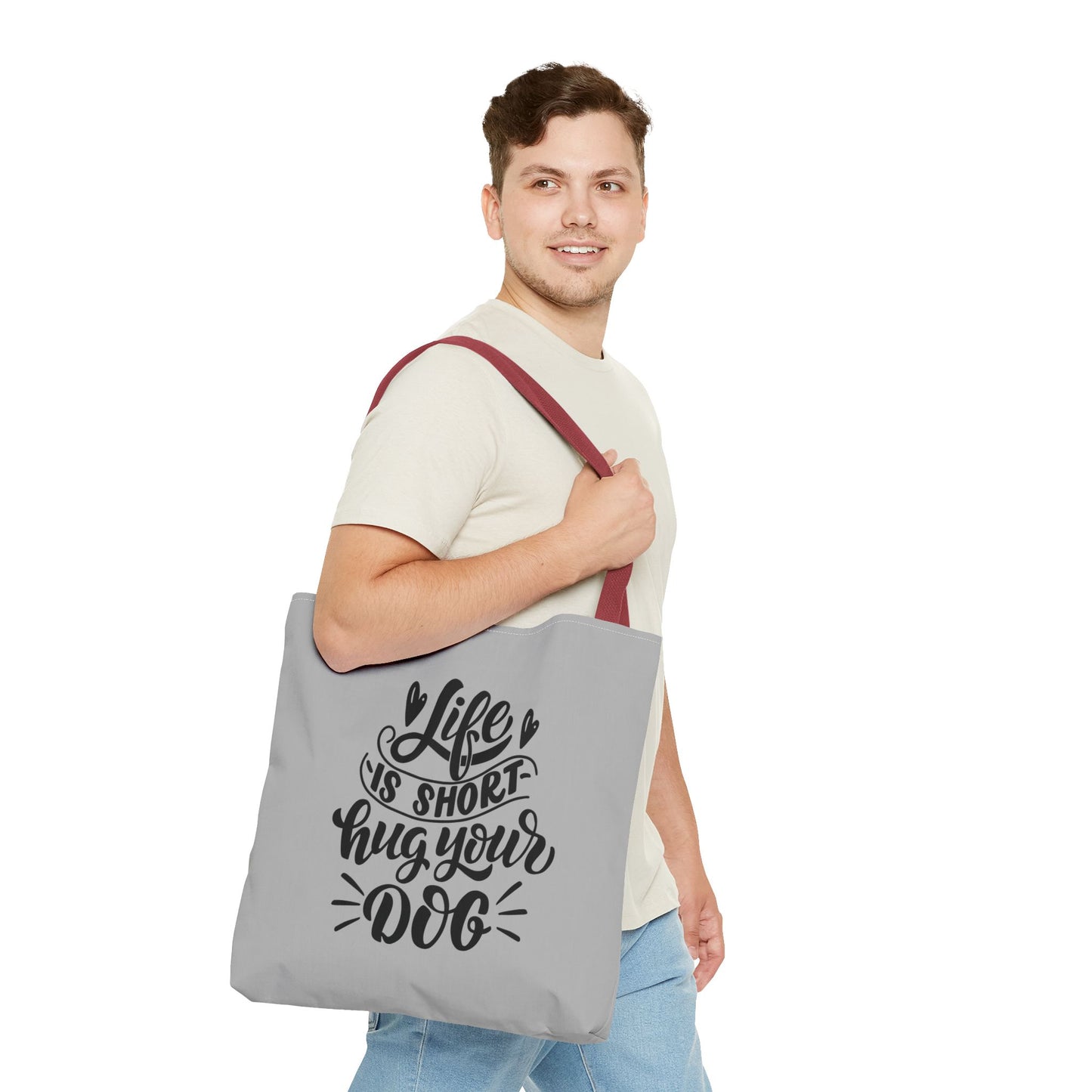 Cute Dog Lover Tote Bag - Life is Short, Hug Your Dog | Pet Owner Gift, Dog Mom Tote, Inspirational Eco-Friendly Bag
