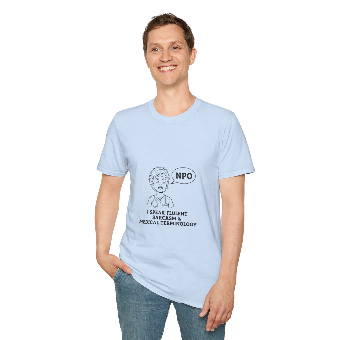 Funny Medical Professional T-Shirt, Nurse Humor Gift, Sarcastic Tee, Physician Student Apparel, Healthcare Humor Shirt, Medic Gift Idea