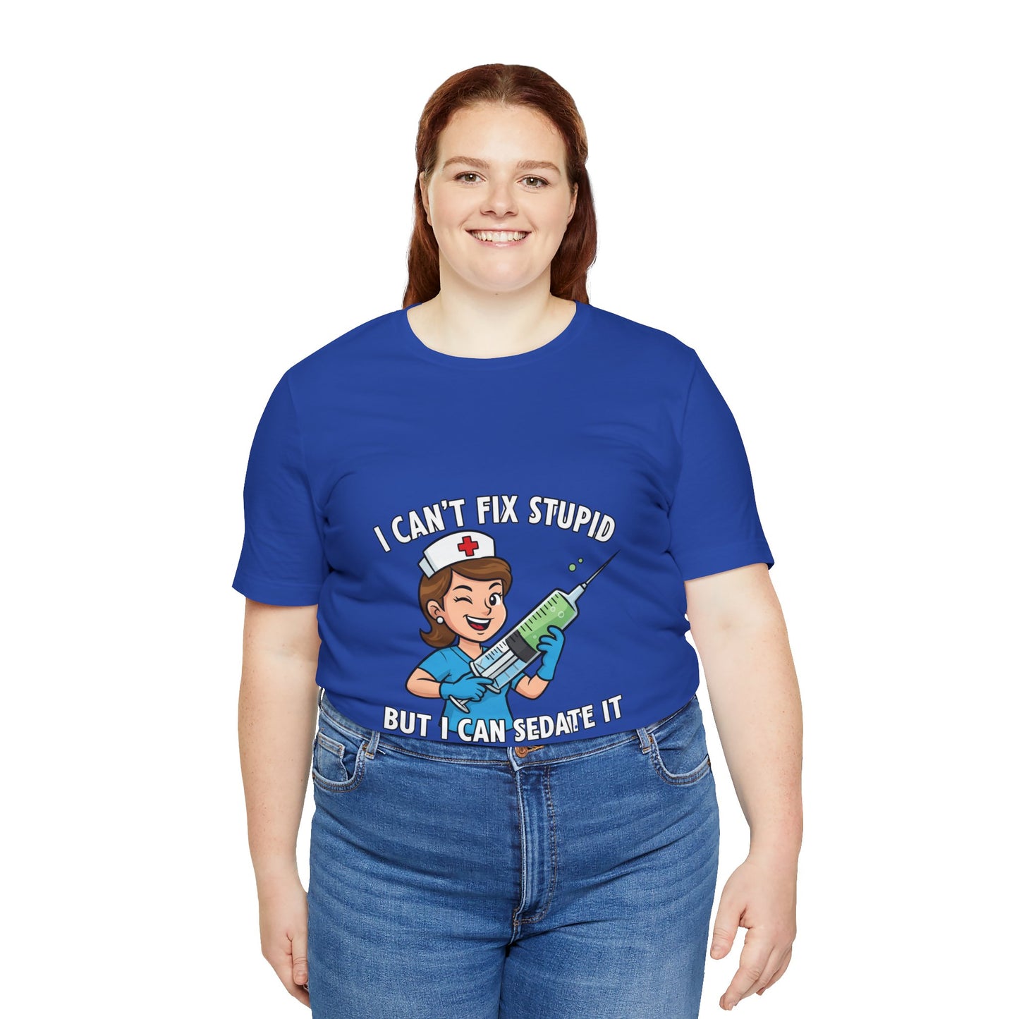 Funny Nurse Tee, I Can't Fix Stupid Shirt, Gift for Nurses, Medical Humor T-Shirt, Healthcare Apparel, Nursing Student Gift
