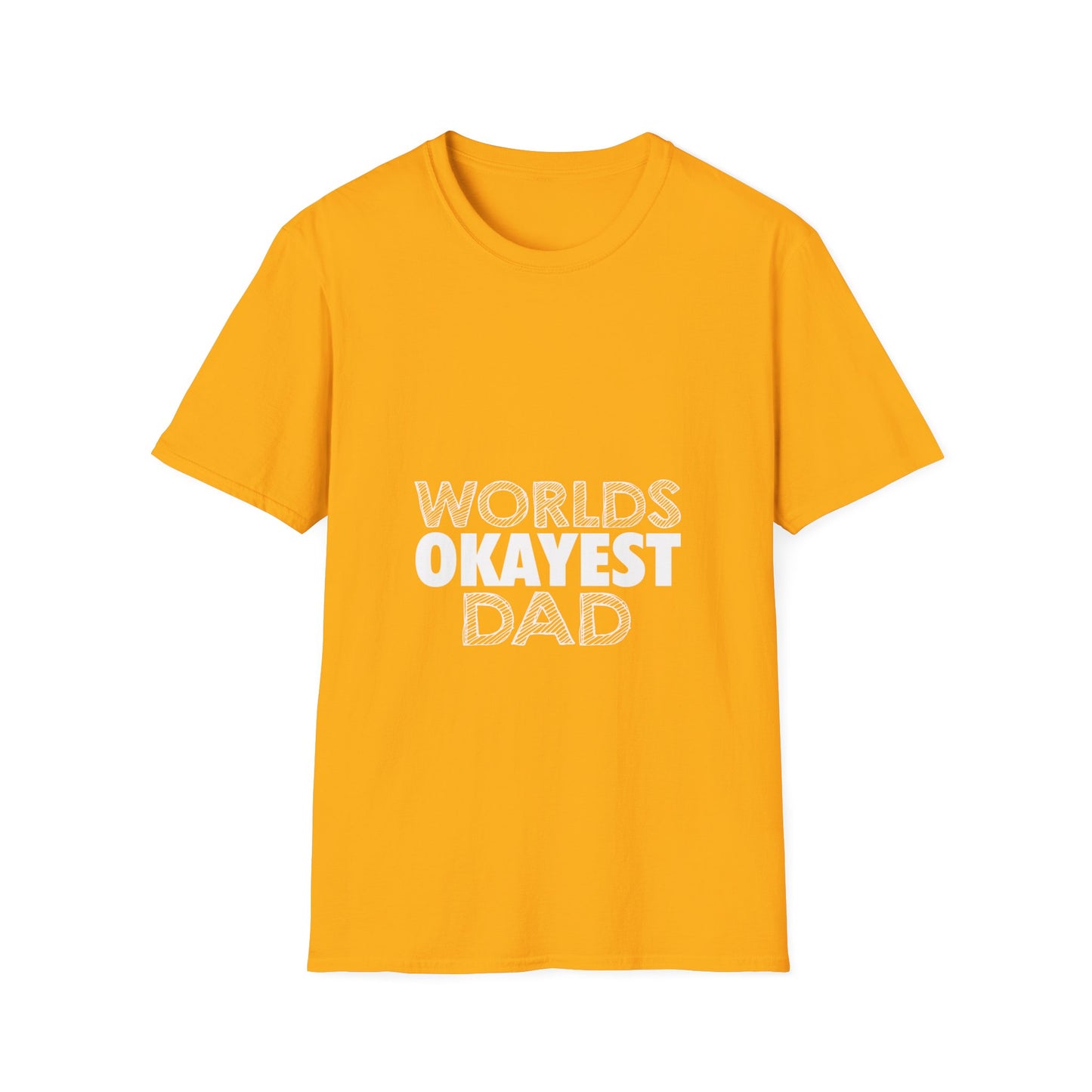 World's Okayest Dad Unisex T-Shirt, Funny Gift for Dads, Father's Day Tee, Casual Wear, Dad Jokes Apparel, Gift for Him