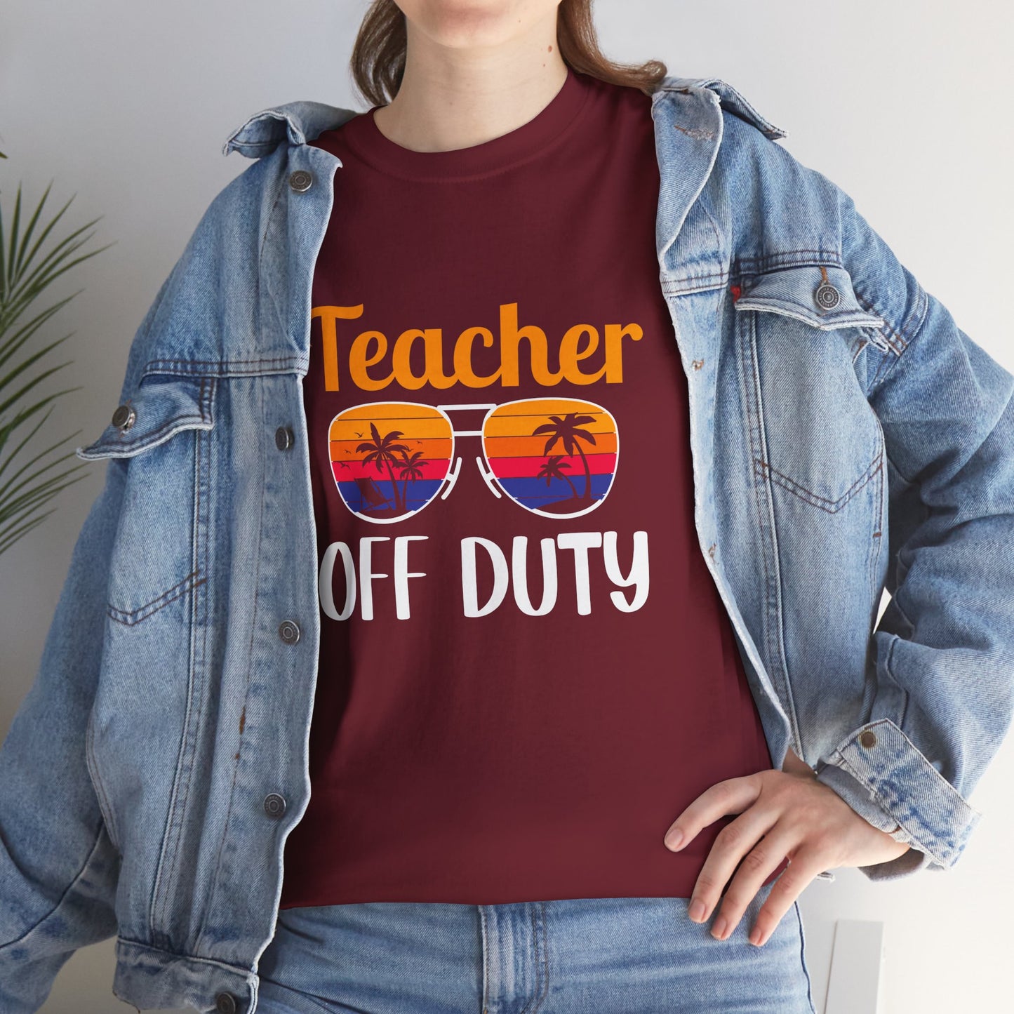 Teacher Off Duty Graphic Tee, Summer Teacher Shirt, Vacation Style, Gift for Educators, Relaxed Fit T-Shirt