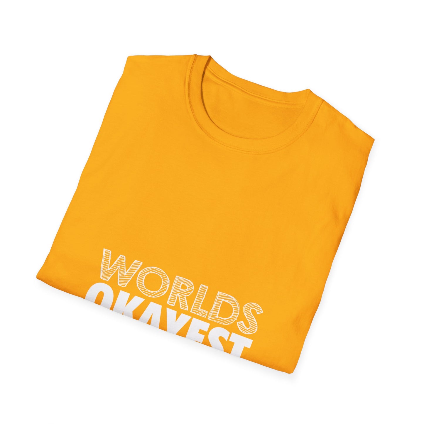 World's Okayest Dad Unisex T-Shirt, Funny Gift for Dads, Father's Day Tee, Casual Wear, Dad Jokes Apparel, Gift for Him