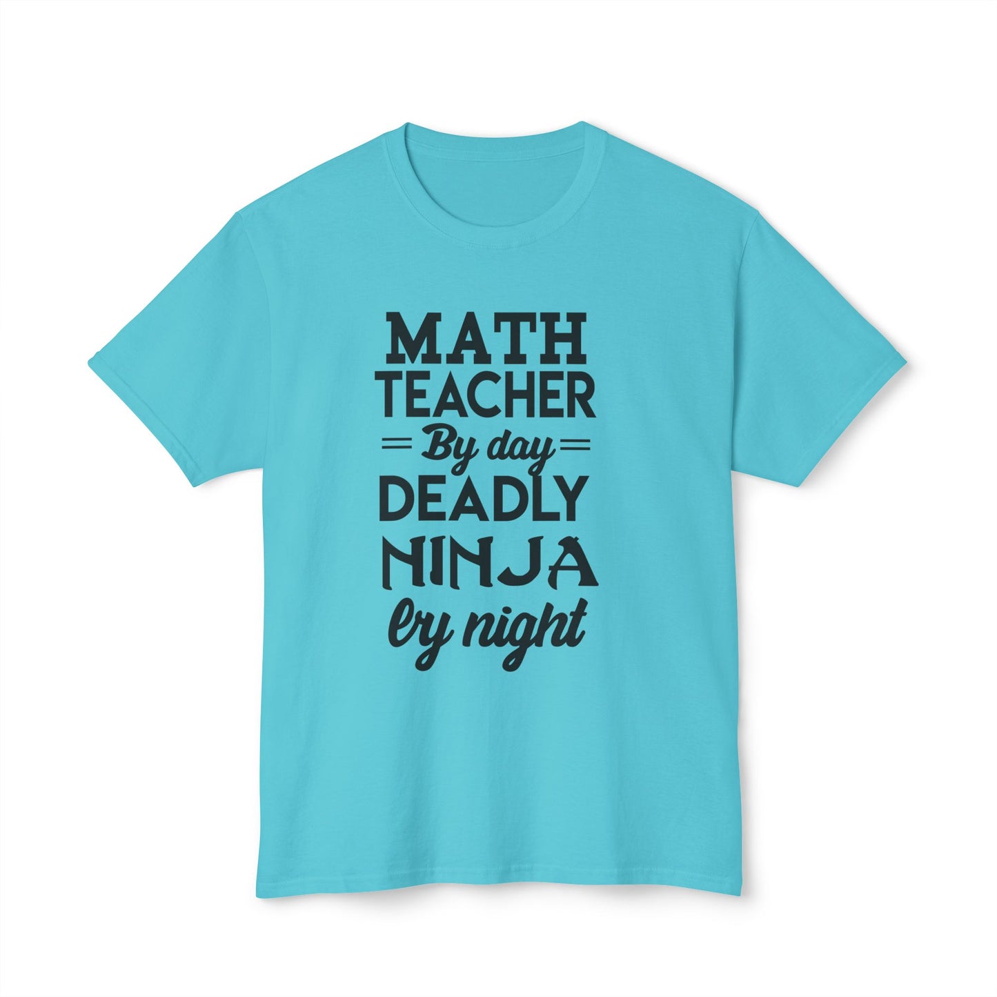 Math Teacher Ninja Unisex T-shirt - Fun Gift for Educators, Teacher Appreciation, Back to School, Funny Classroom Style