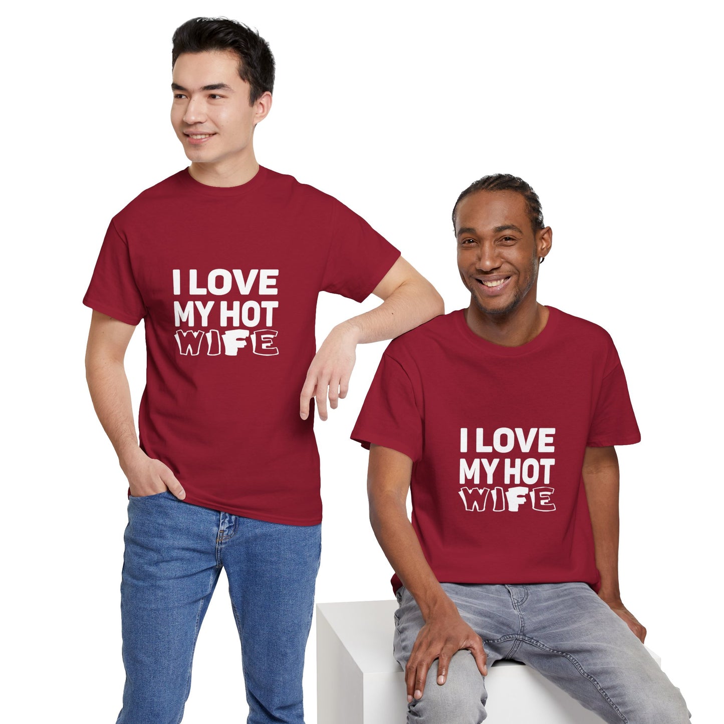 I Love My Hot Wife Shirt, Graphic Tee, Funny Couple Gift, Anniversary Present, Casual Wear, Unisex Love Tee