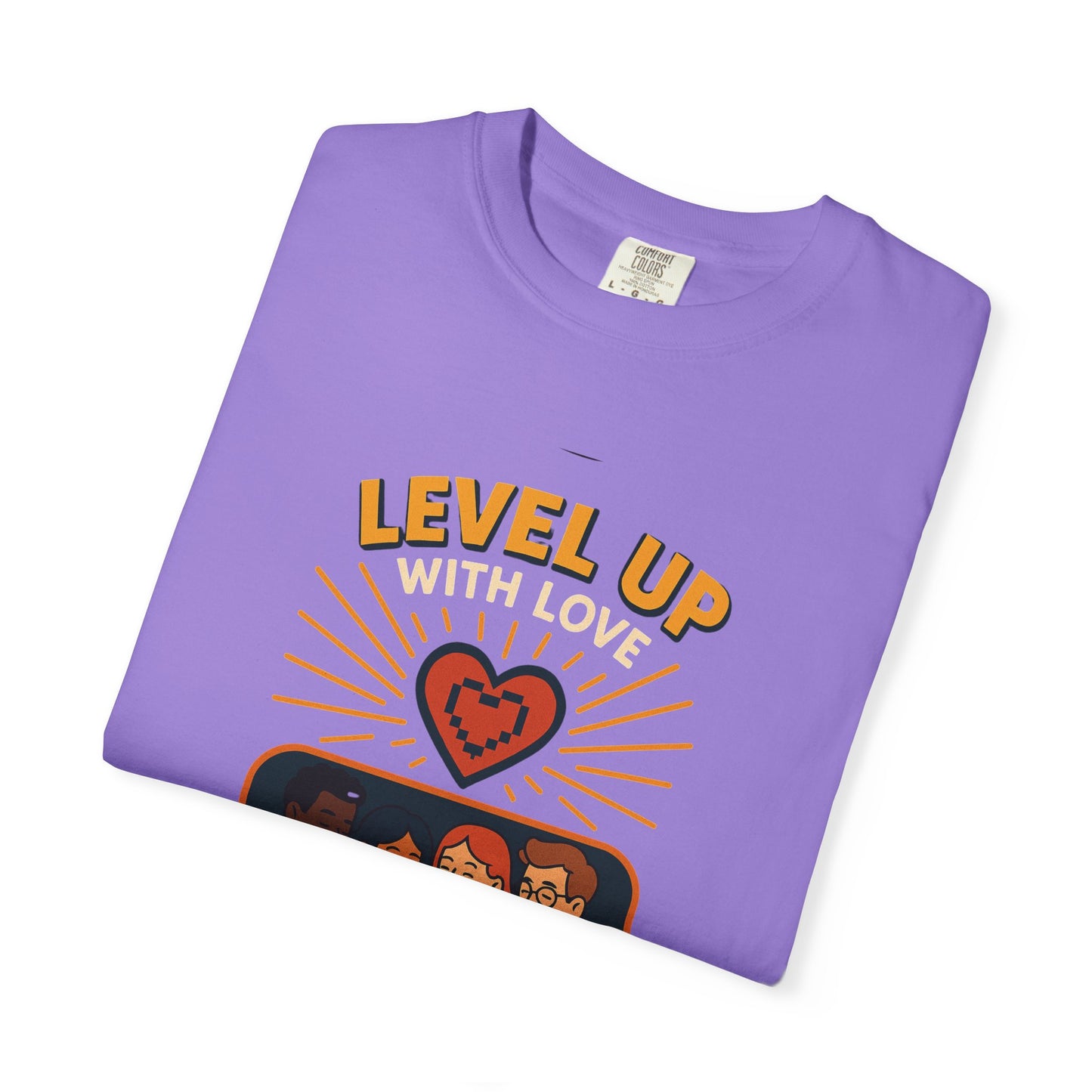 Level Up With Love T-Shirt, Vintage Style Tee, Unisex Casual Wear, Perfect Gift for Friends, Everyday Comfort Shirt