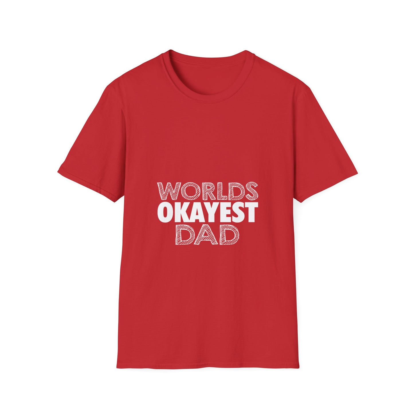 World's Okayest Dad Unisex T-Shirt, Funny Gift for Dads, Father's Day Tee, Casual Wear, Dad Jokes Apparel, Gift for Him