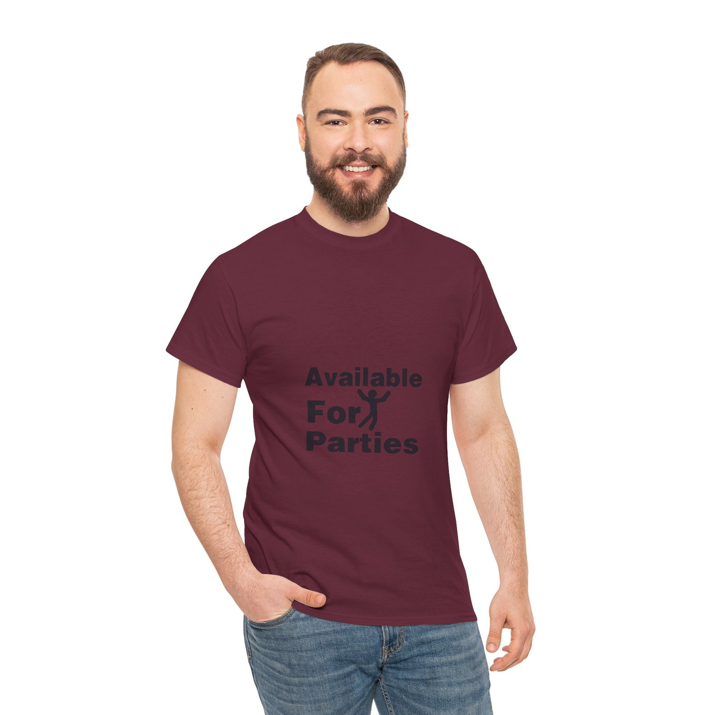 Humorous Party T-Shirt - Available For Parties, Fun Gift, Unisex Tee, Casual Wear, Party Apparel