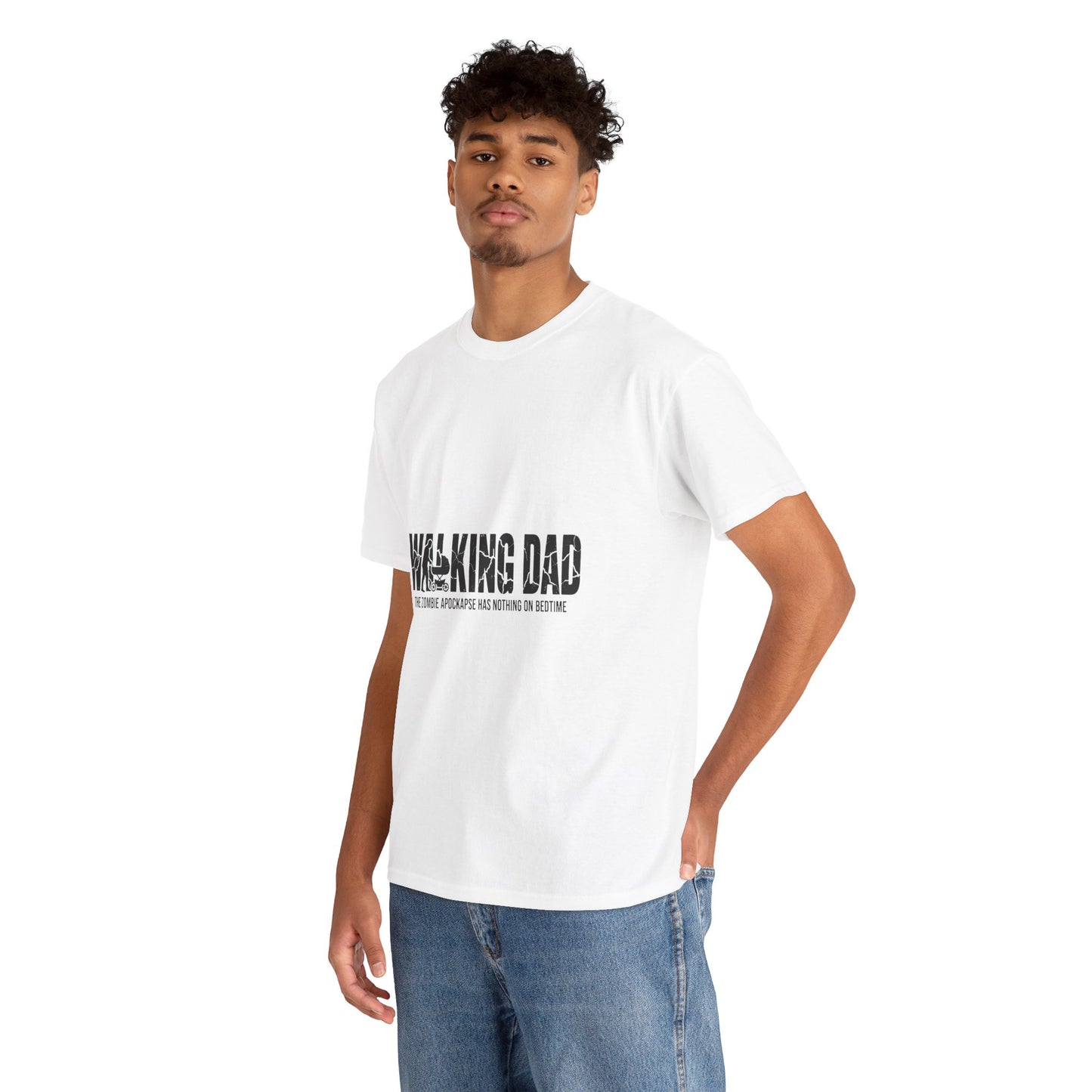 Walking Dead/Dad Funny - Unisex Heavy Cotton Tee for DADs