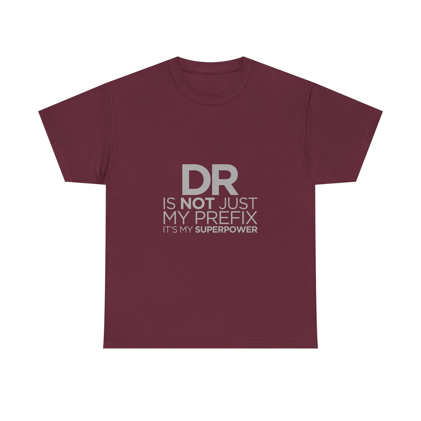 Doctor Superpower Tee | Unisex Heavy Cotton Shirt for Medical Professionals, Graduation Gift, Doctor Appreciation, Funny Gift