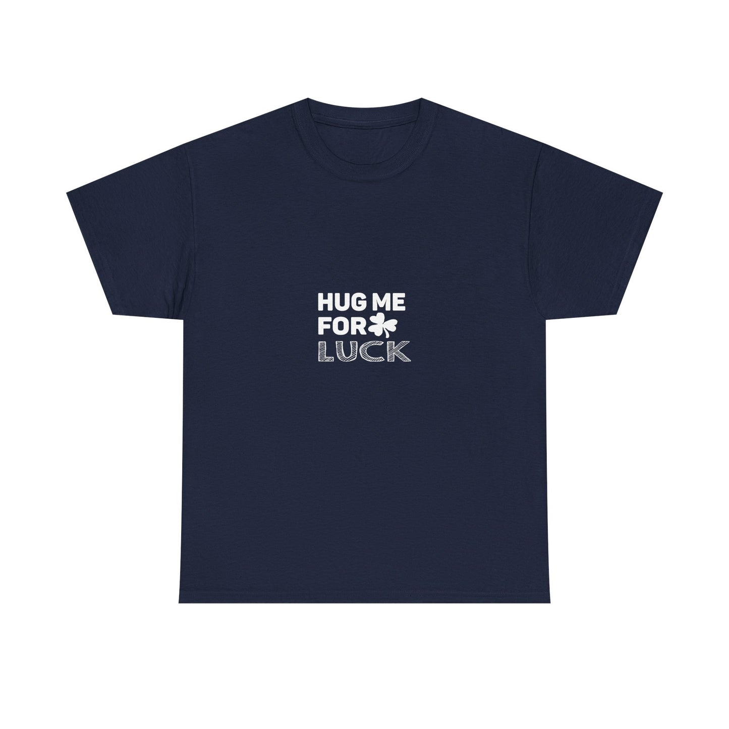 Lucky Hug Unisex Tee, Casual Wear, Gift for Friends, Good Luck Shirt, Birthday Gift, Positive Vibes