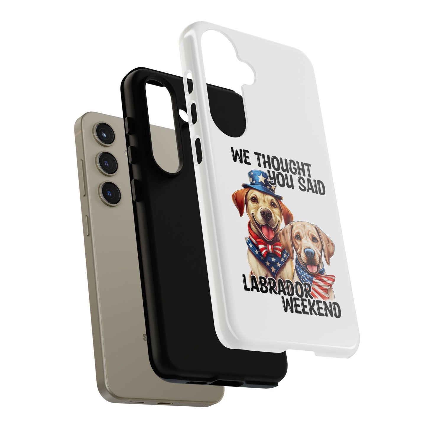 Labrador Weekend Phone Case - Fun Dog Lover Gift, Pet Memorial, Personalized, Unique Design, Patriotic Accessories