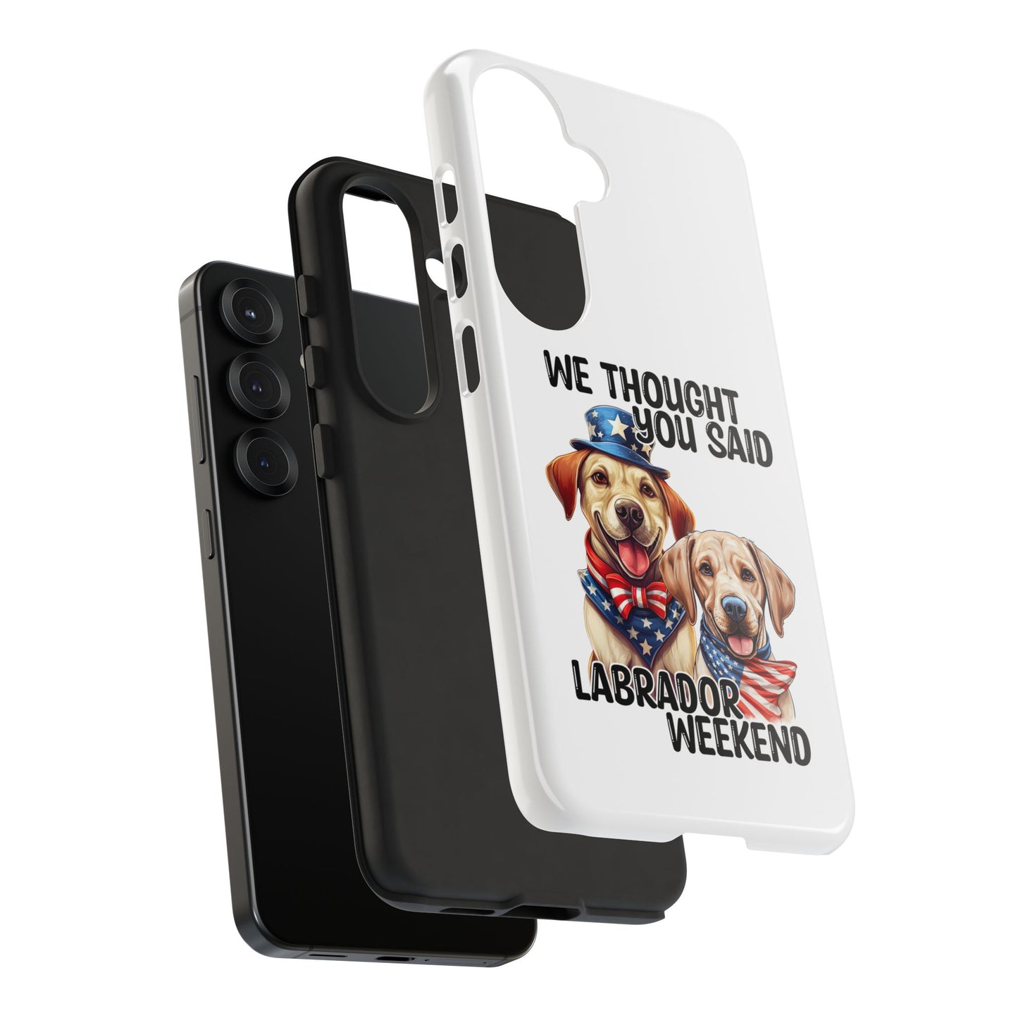 Labrador Weekend Phone Case - Fun Dog Lover Gift, Pet Memorial, Personalized, Unique Design, Patriotic Accessories