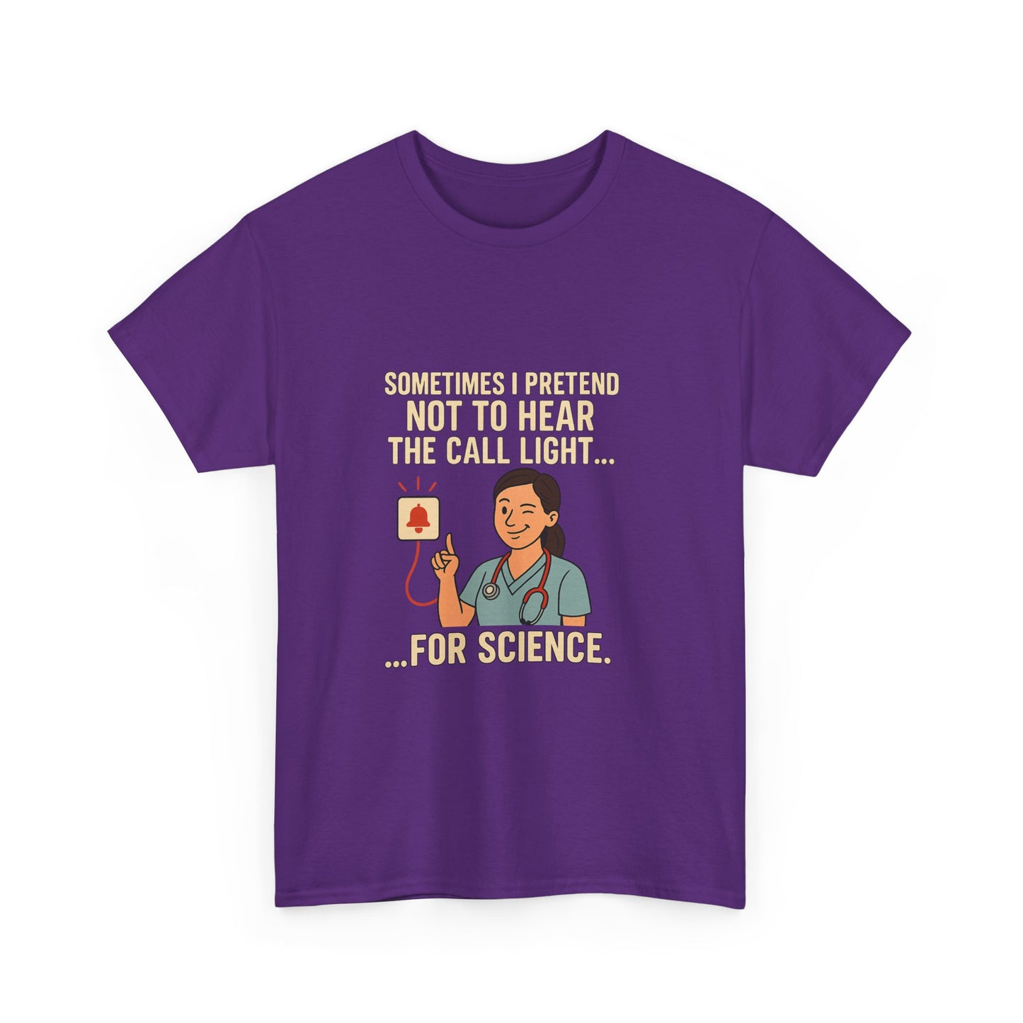 Funny Science Nurse Tee, Unisex Heavy Cotton Tee for Healthcare Workers, Gift for Nurses, Medical Humor Shirt, Nurses Week Apparel