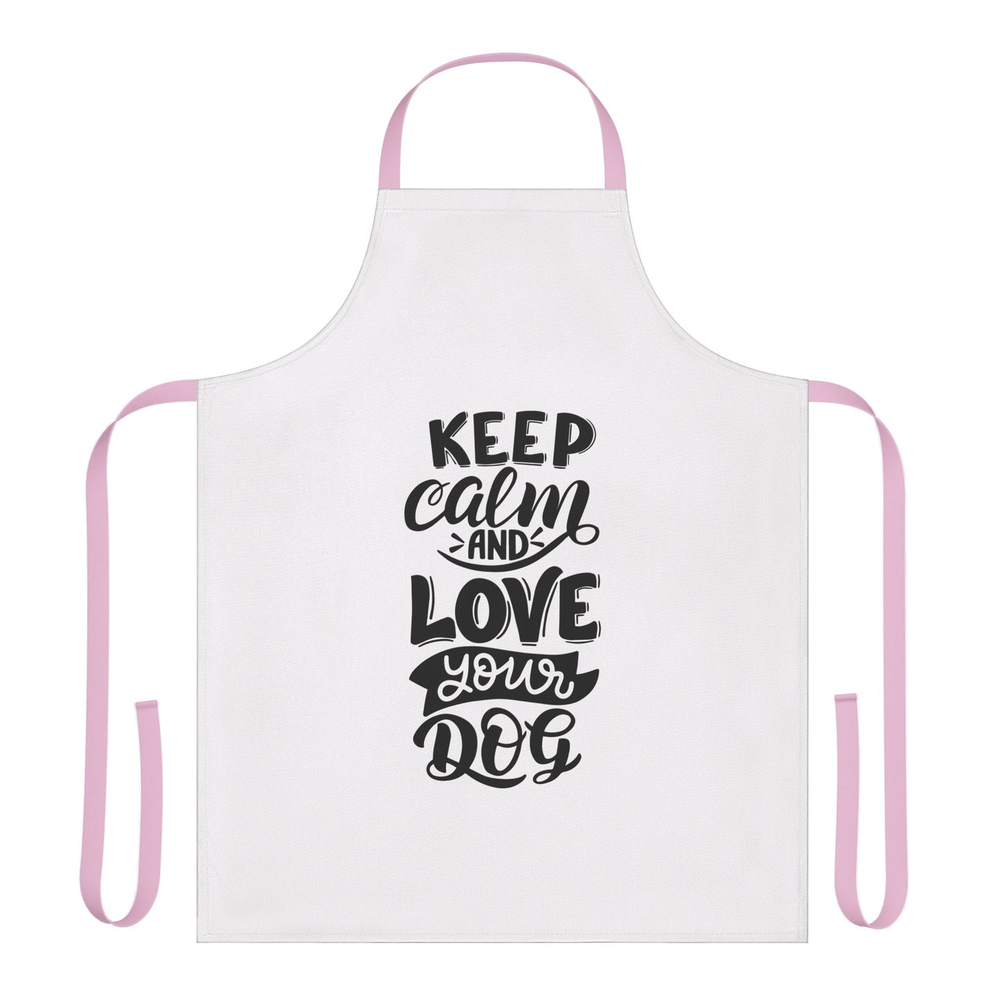 Keep Calm and Love Your Dog Apron, Fun Cooking Gift, Dog Lover Apron, Pet Owner Kitchen Accessory, Stylish Cooking Apron, Unique Dog Gifts