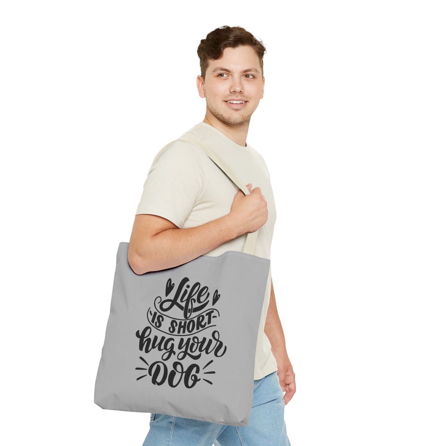 Cute Dog Lover Tote Bag - Life is Short, Hug Your Dog | Pet Owner Gift, Dog Mom Tote, Inspirational Eco-Friendly Bag