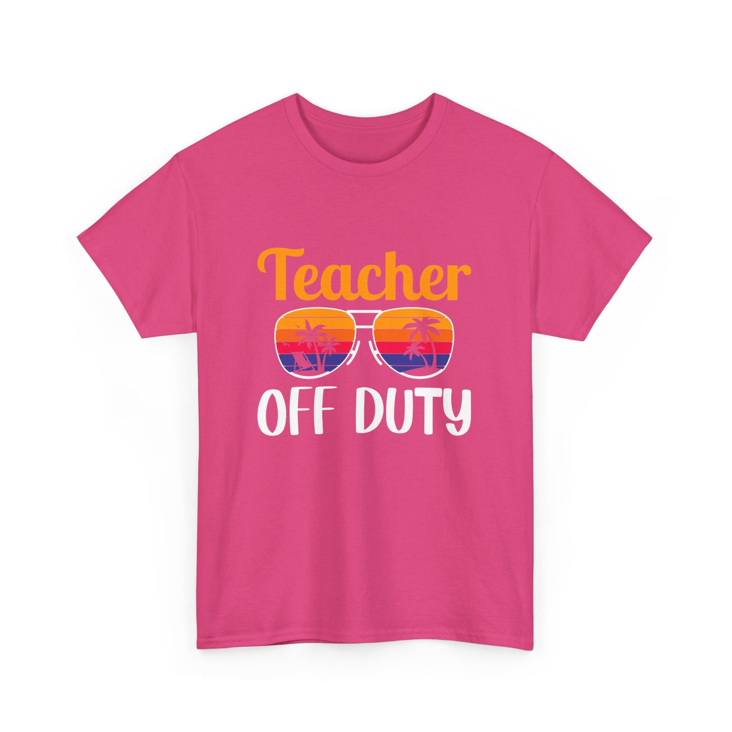 Teacher Off Duty Graphic Tee, Summer Teacher Shirt, Vacation Style, Gift for Educators, Relaxed Fit T-Shirt
