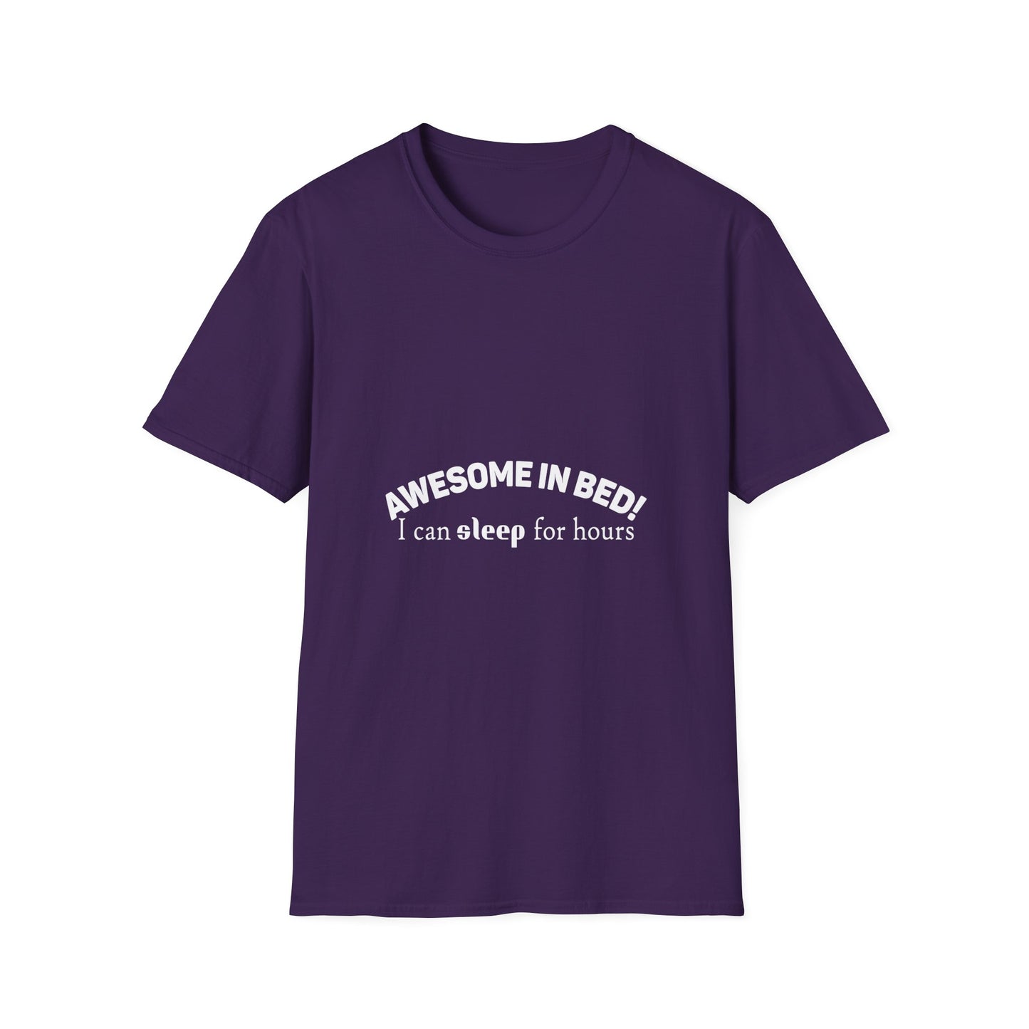 Awesome in Bed Unisex T-Shirt - Funny Sleep Tee, Gift for Sleepers, Cozy Casual Wear, Birthday Gift, Sleepover Shirt