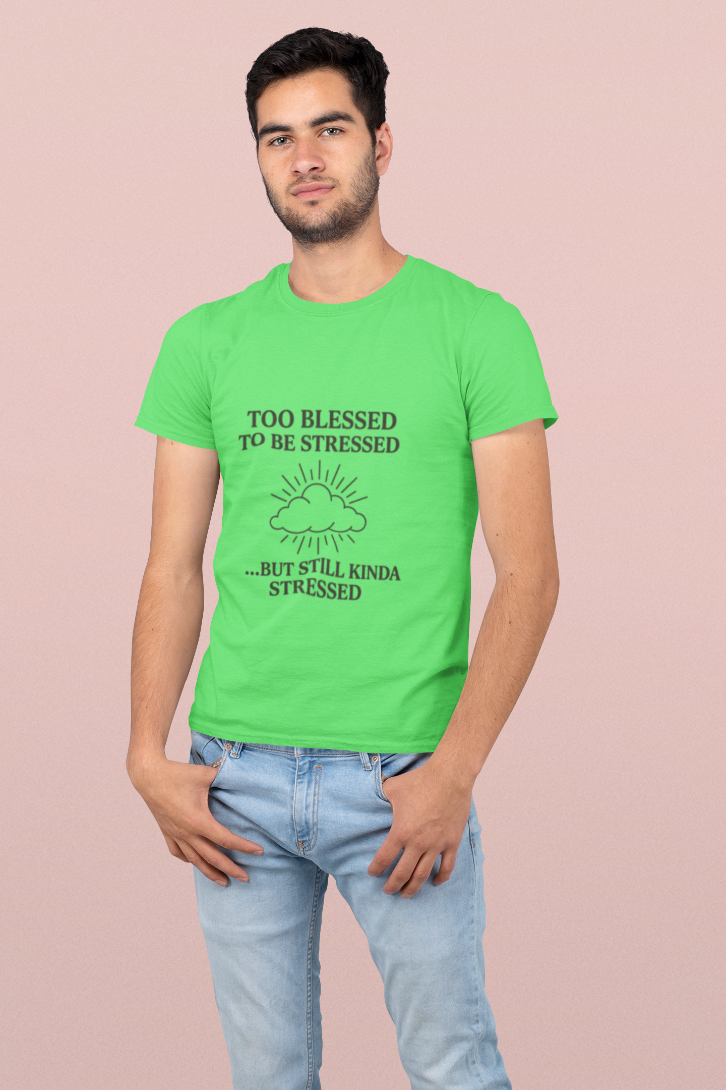 Funny Unisex T-Shirt: "Too Blessed to Be Stressed" - Perfect Gift for Stress Relief, Casual Wear, Relaxation, Self-Care, Humor