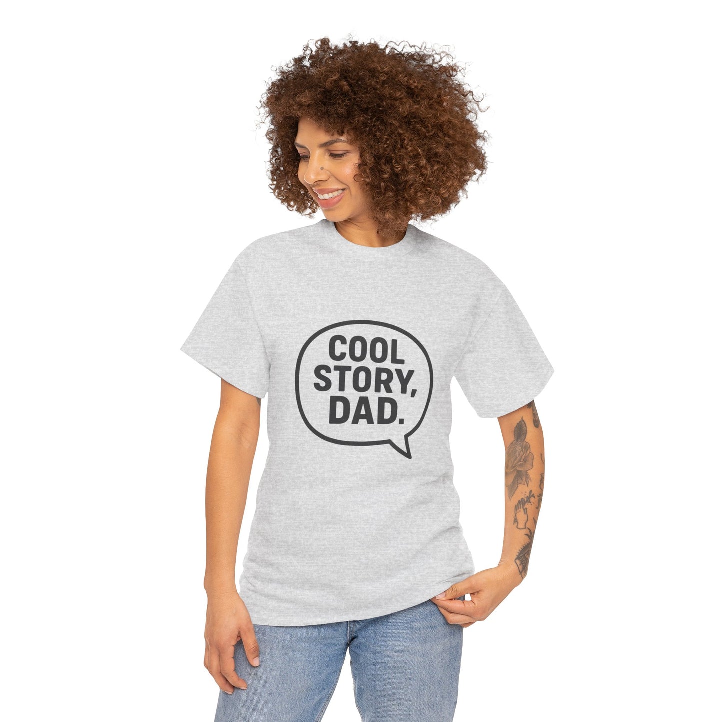 Cool Story Dad Tee | Father's Day Gift, Dad Humor Shirt, Unisex Statement Tee, Casual Gift for Him, Funny Graphic Tee