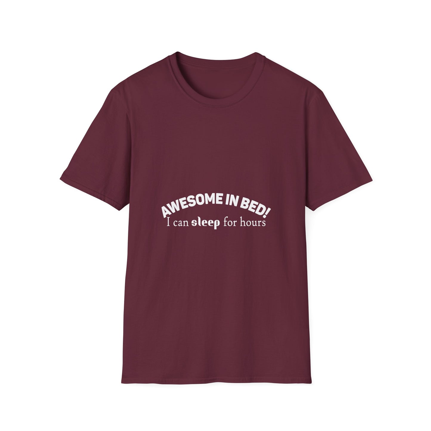 Awesome in Bed Unisex T-Shirt - Funny Sleep Tee, Gift for Sleepers, Cozy Casual Wear, Birthday Gift, Sleepover Shirt