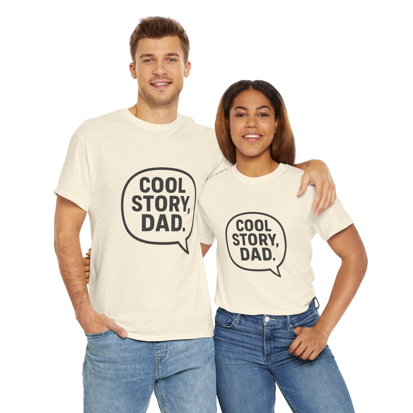 Cool Story Dad Tee | Father's Day Gift, Dad Humor Shirt, Unisex Statement Tee, Casual Gift for Him, Funny Graphic Tee