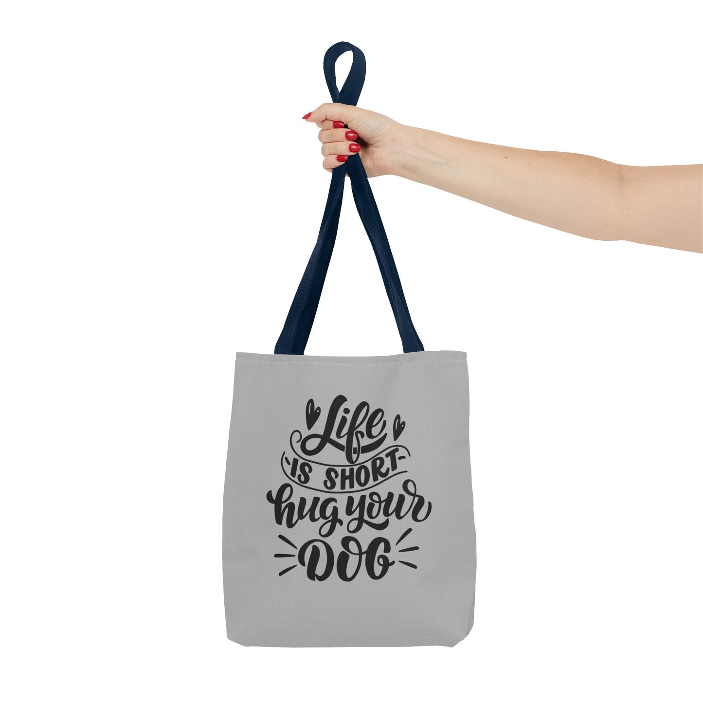 Cute Dog Lover Tote Bag - Life is Short, Hug Your Dog | Pet Owner Gift, Dog Mom Tote, Inspirational Eco-Friendly Bag