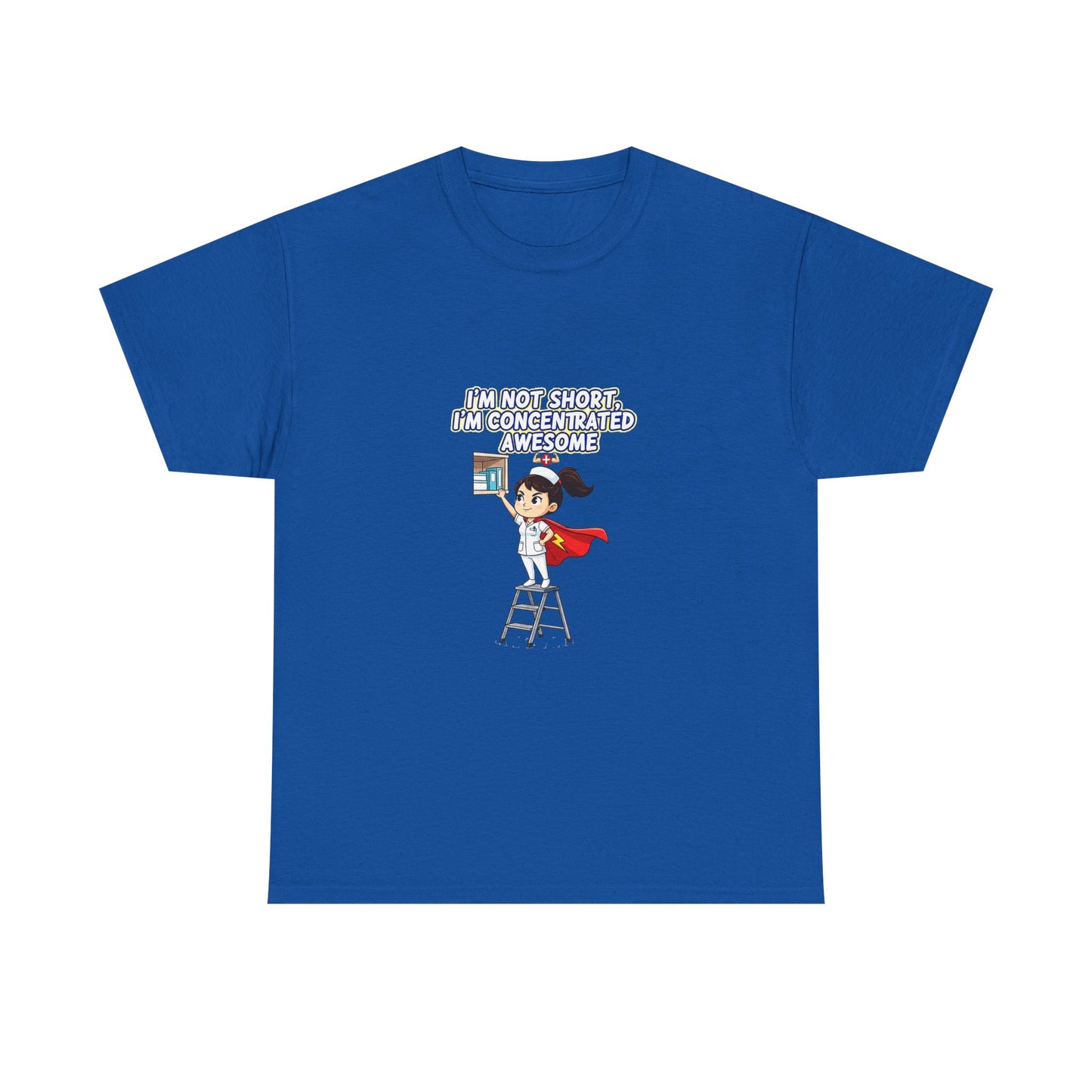 Superhero Motivation Tee - I'm Not Short, I'm Concentrated Awesome! | Unisex Heavy Cotton Shirt, Gift for Nurses, Daily Wear