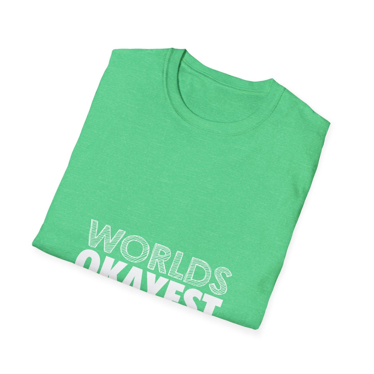 World's Okayest Dad Unisex T-Shirt, Funny Gift for Dads, Father's Day Tee, Casual Wear, Dad Jokes Apparel, Gift for Him
