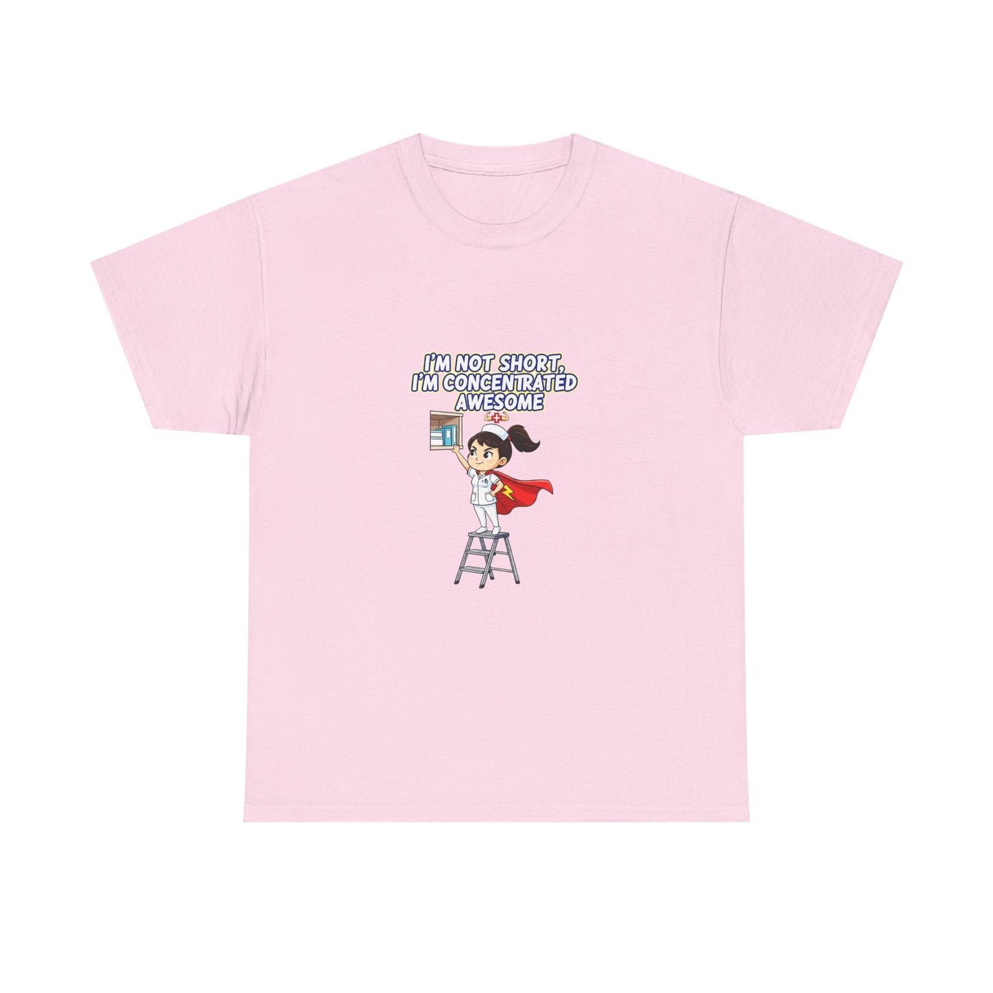 Superhero Motivation Tee - I'm Not Short, I'm Concentrated Awesome! | Unisex Heavy Cotton Shirt, Gift for Nurses, Daily Wear