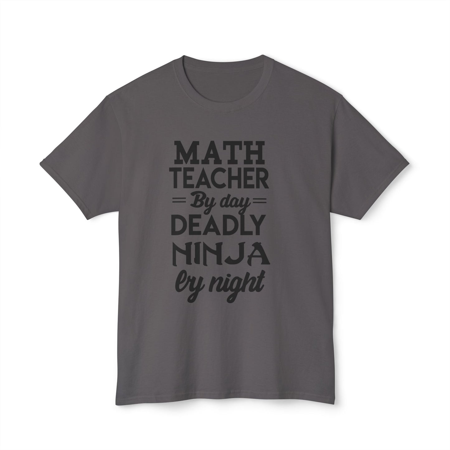 Math Teacher Ninja Unisex T-shirt - Fun Gift for Educators, Teacher Appreciation, Back to School, Funny Classroom Style