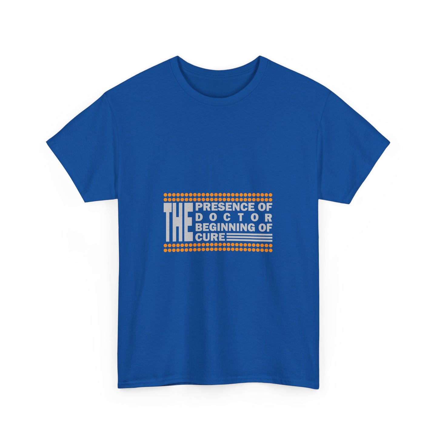 The Presence of Doctor Tee, Unisex T-Shirt, Medical Humor Gift, Doctor's Day, Healthcare Apparel, Patient’s Cure Shirt