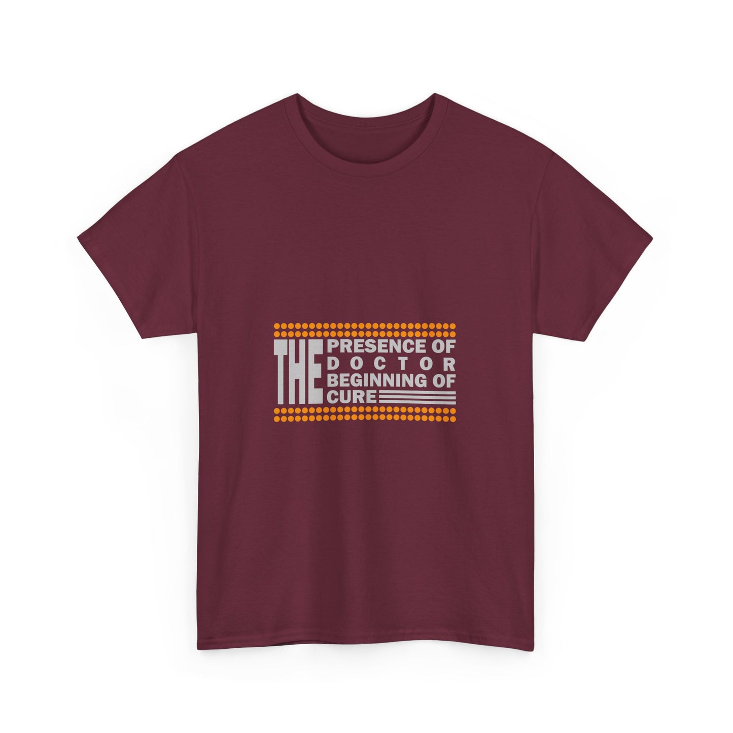 The Presence of Doctor Tee, Unisex T-Shirt, Medical Humor Gift, Doctor's Day, Healthcare Apparel, Patient’s Cure Shirt