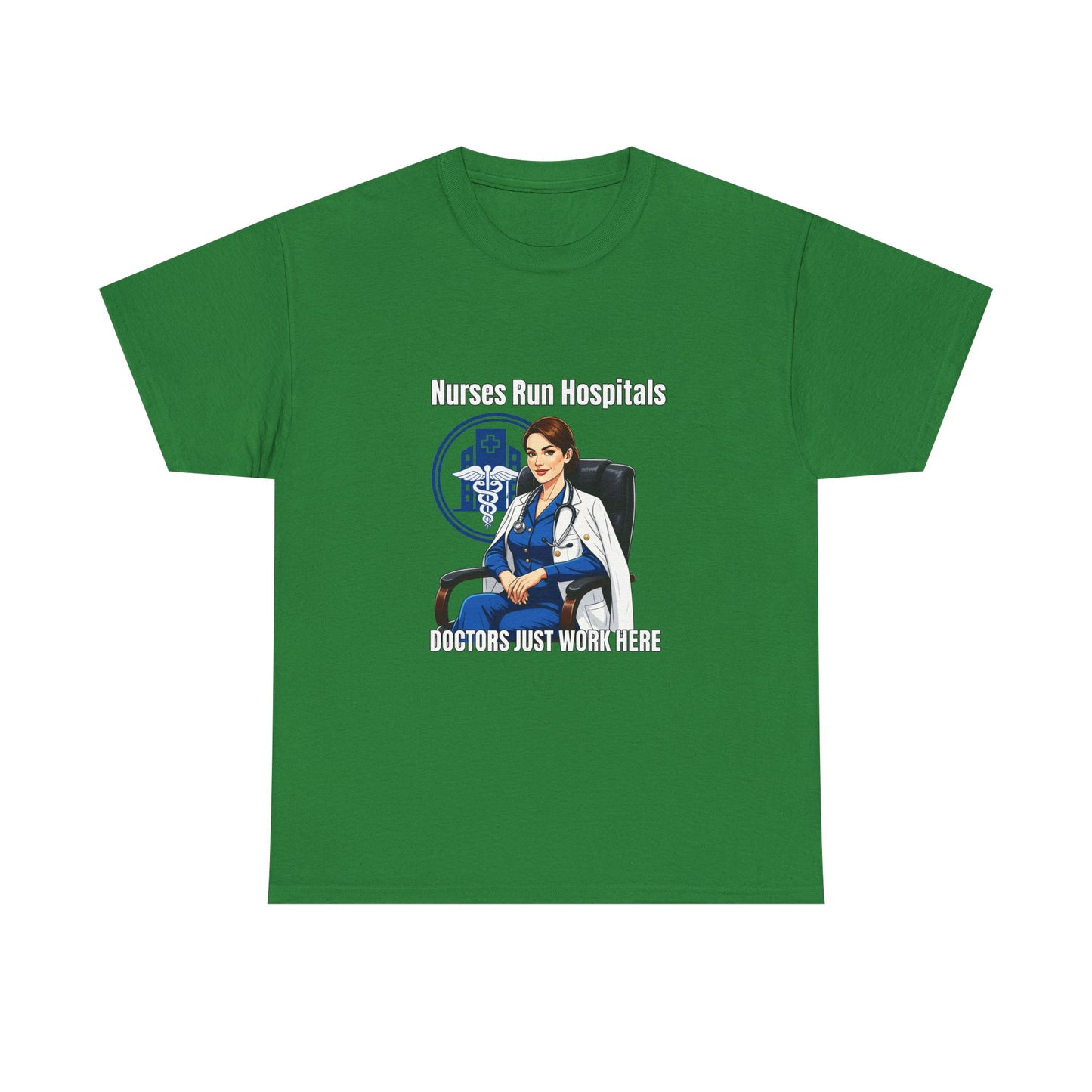 Nurse Appreciation Tee, Unisex Heavy Cotton Tee, Gifts for Nurses, Hospital Staff Shirt, Nurse's Day Celebration Tee, Medical Humor Apparel