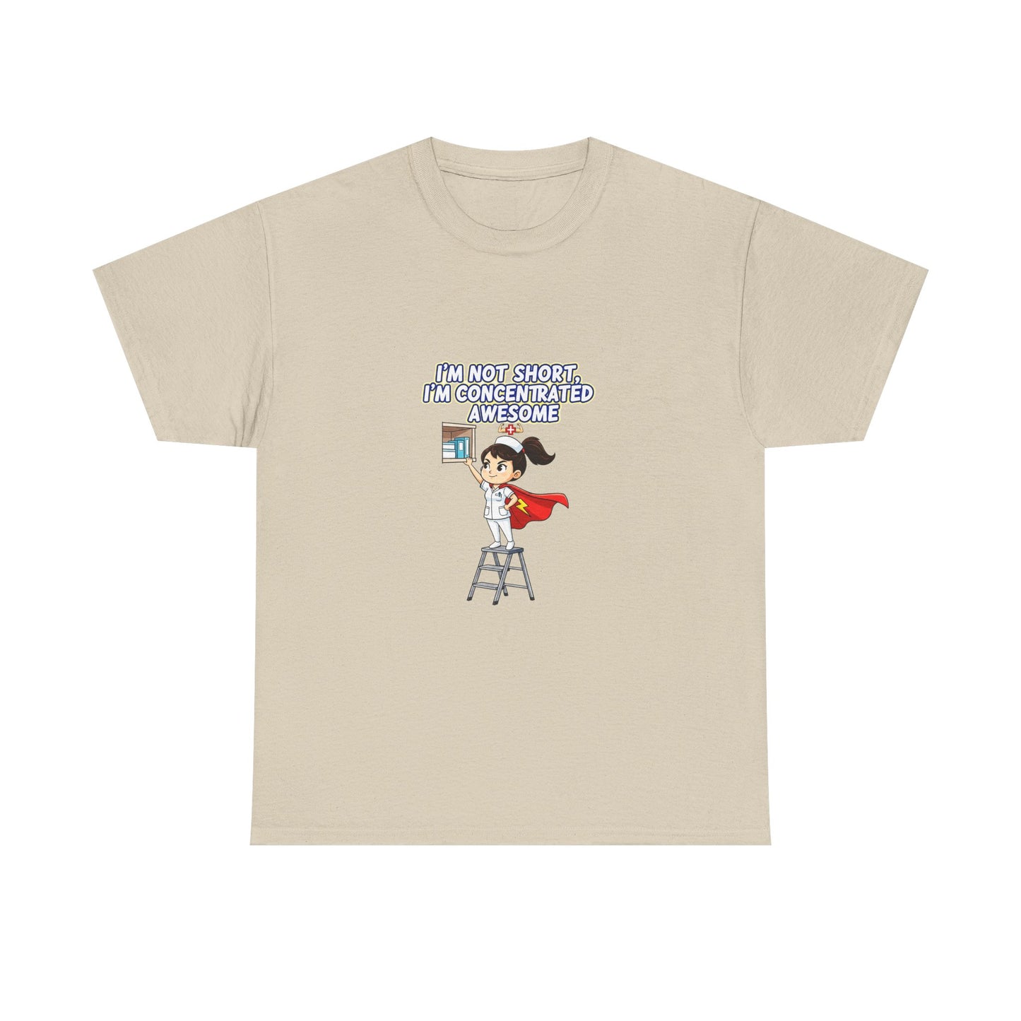 Superhero Motivation Tee - I'm Not Short, I'm Concentrated Awesome! | Unisex Heavy Cotton Shirt, Gift for Nurses, Daily Wear