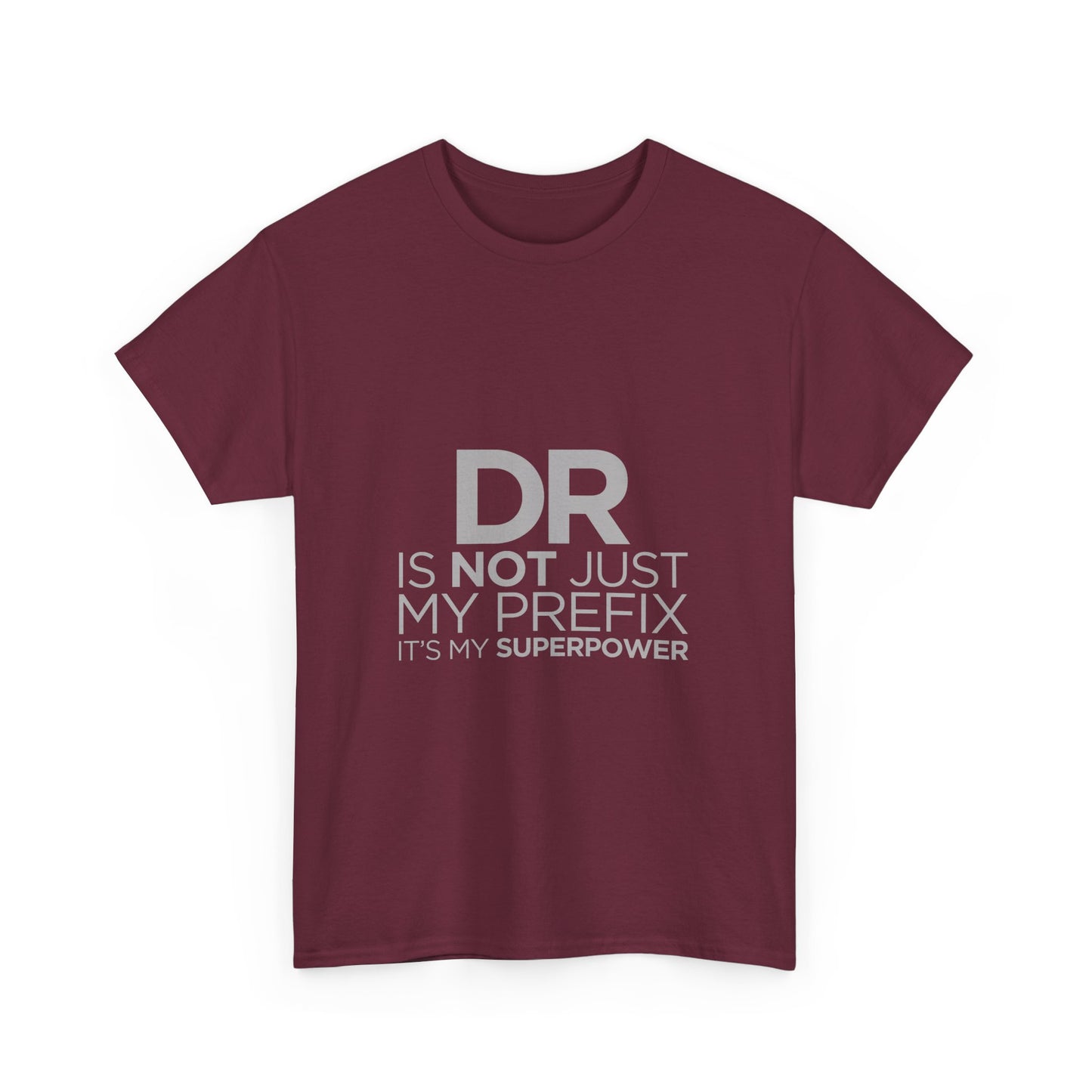 Doctor Superpower Tee | Unisex Heavy Cotton Shirt for Medical Professionals, Graduation Gift, Doctor Appreciation, Funny Gift