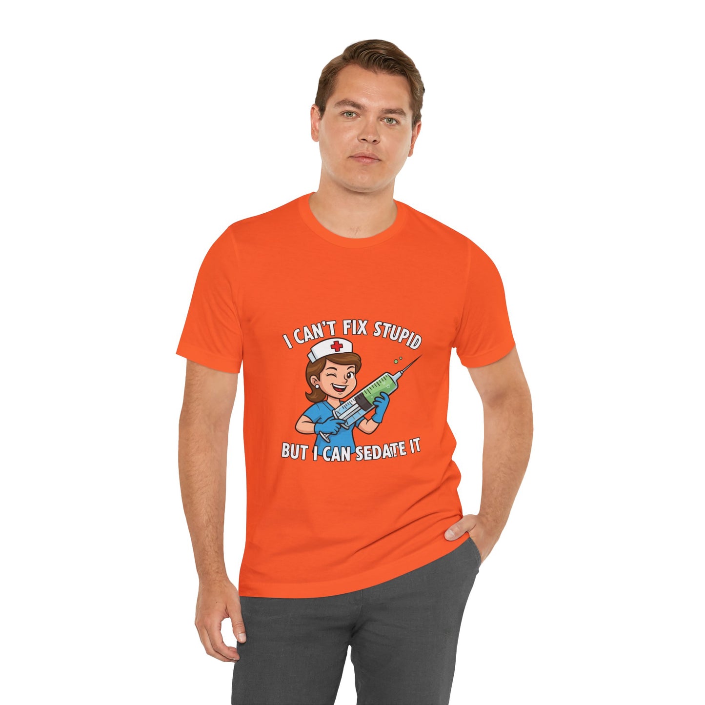 Funny Nurse Tee, I Can't Fix Stupid Shirt, Gift for Nurses, Medical Humor T-Shirt, Healthcare Apparel, Nursing Student Gift