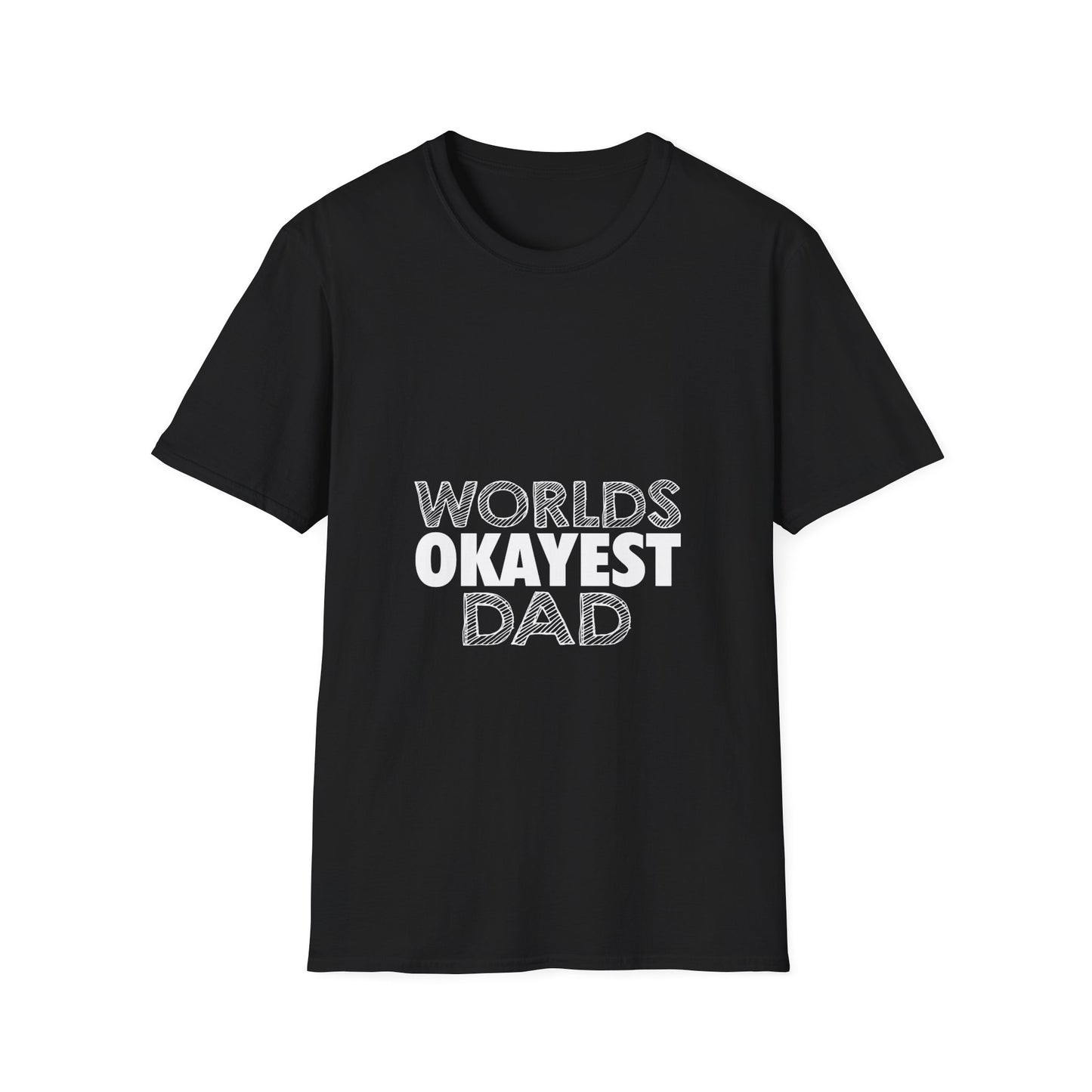 World's Okayest Dad Unisex T-Shirt, Funny Gift for Dads, Father's Day Tee, Casual Wear, Dad Jokes Apparel, Gift for Him
