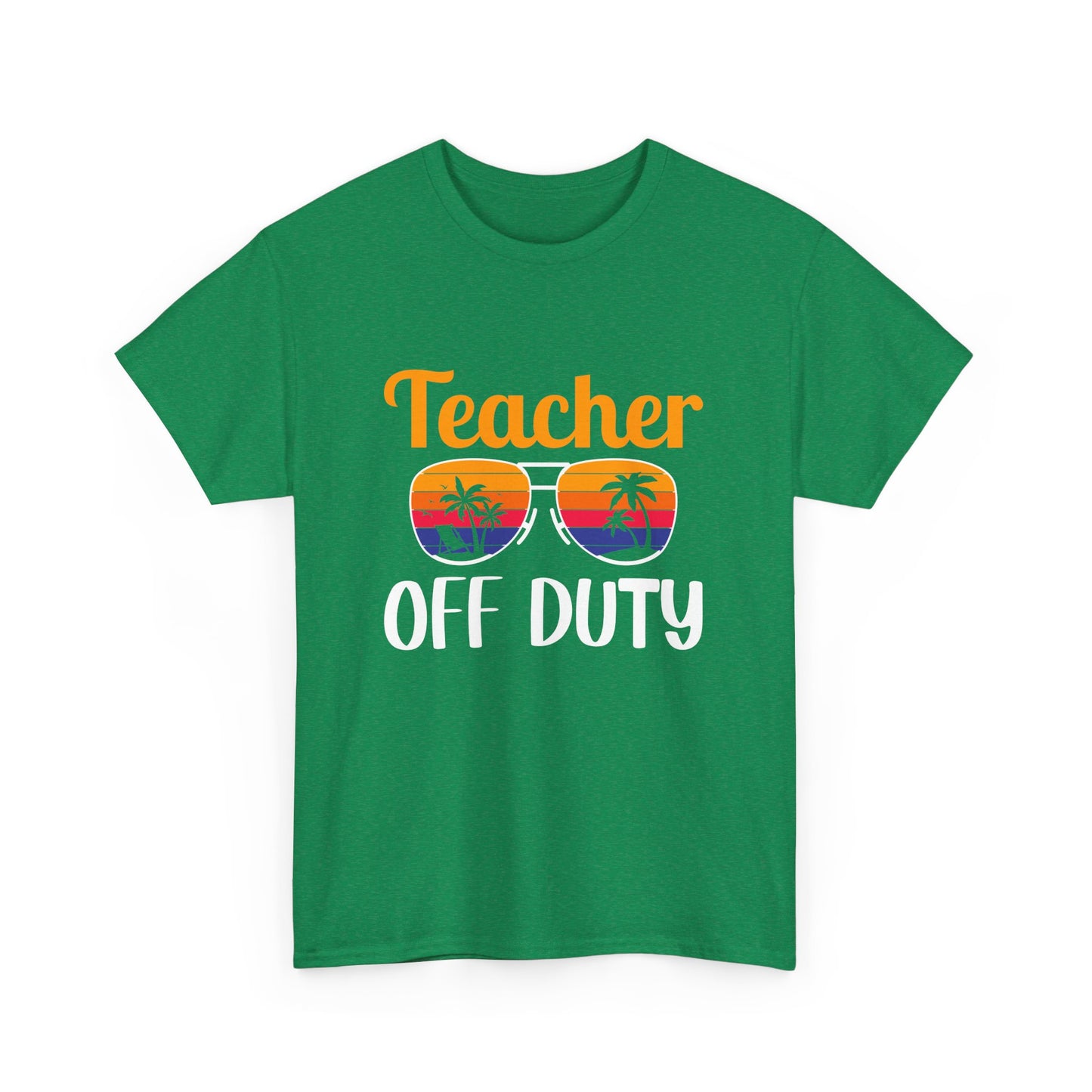 Teacher Off Duty Graphic Tee, Summer Teacher Shirt, Vacation Style, Gift for Educators, Relaxed Fit T-Shirt