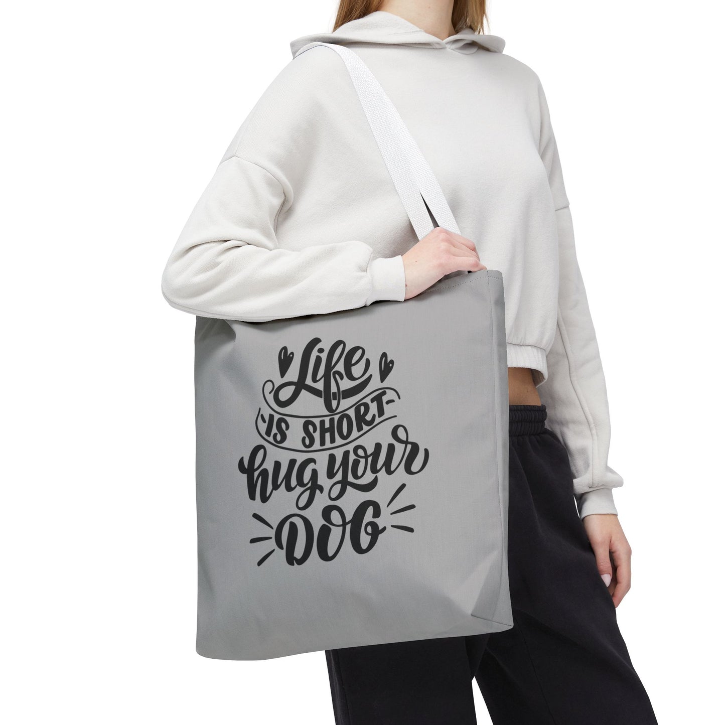 Cute Dog Lover Tote Bag - Life is Short, Hug Your Dog | Pet Owner Gift, Dog Mom Tote, Inspirational Eco-Friendly Bag