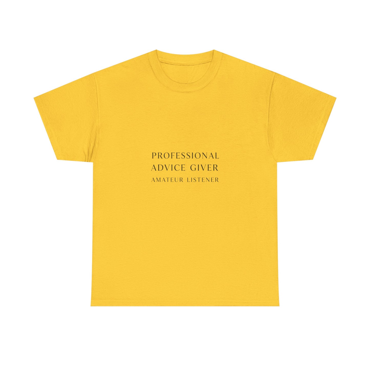 Professional Advice Giver Unisex Heavy Cotton Tee, Gift for Best Friend, Casual Wear, Advice Giver Shirt, Funny Tee, Unique Gift