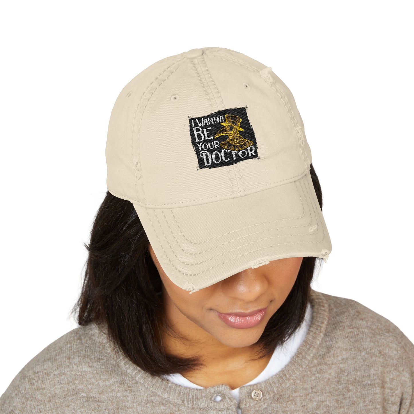 Distressed Dad Hat - I Wanna Be Your Doctor, Embroidered Cap, Gift for Graduates, Casual Style, Everyday Wear