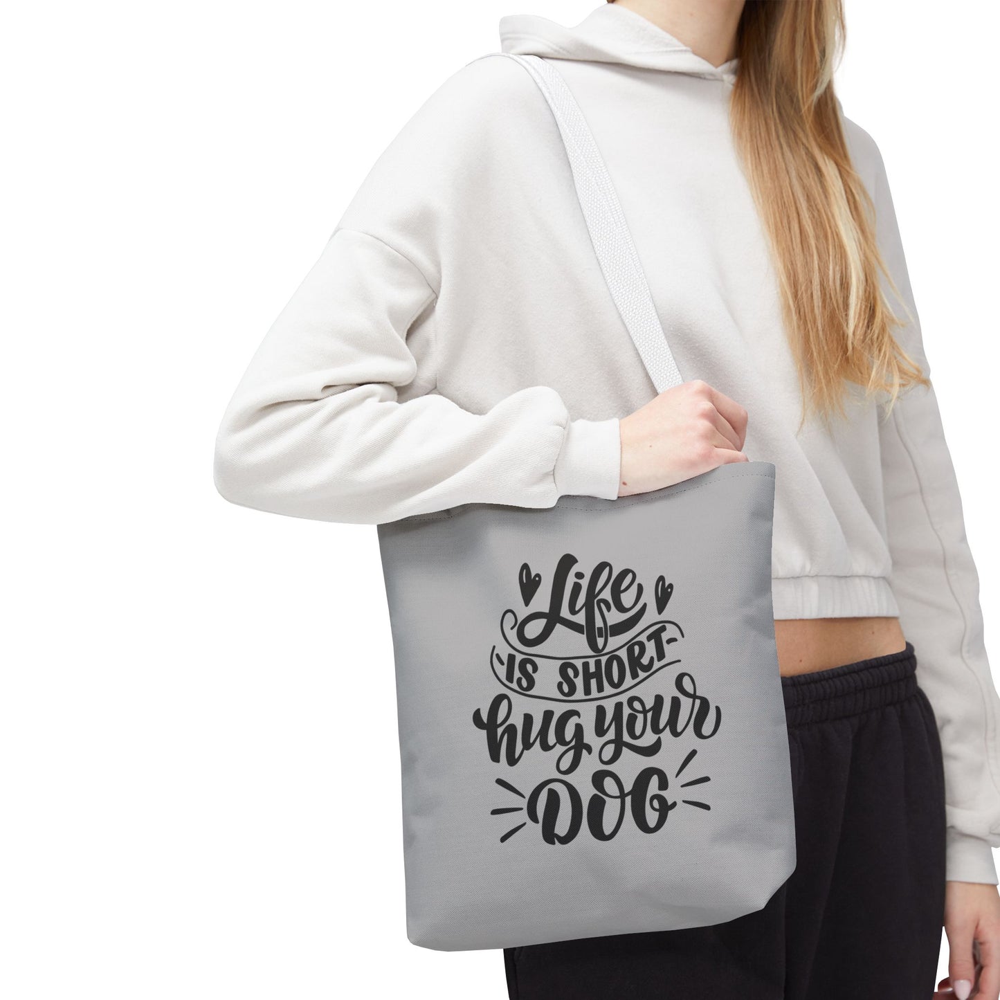 Cute Dog Lover Tote Bag - Life is Short, Hug Your Dog | Pet Owner Gift, Dog Mom Tote, Inspirational Eco-Friendly Bag